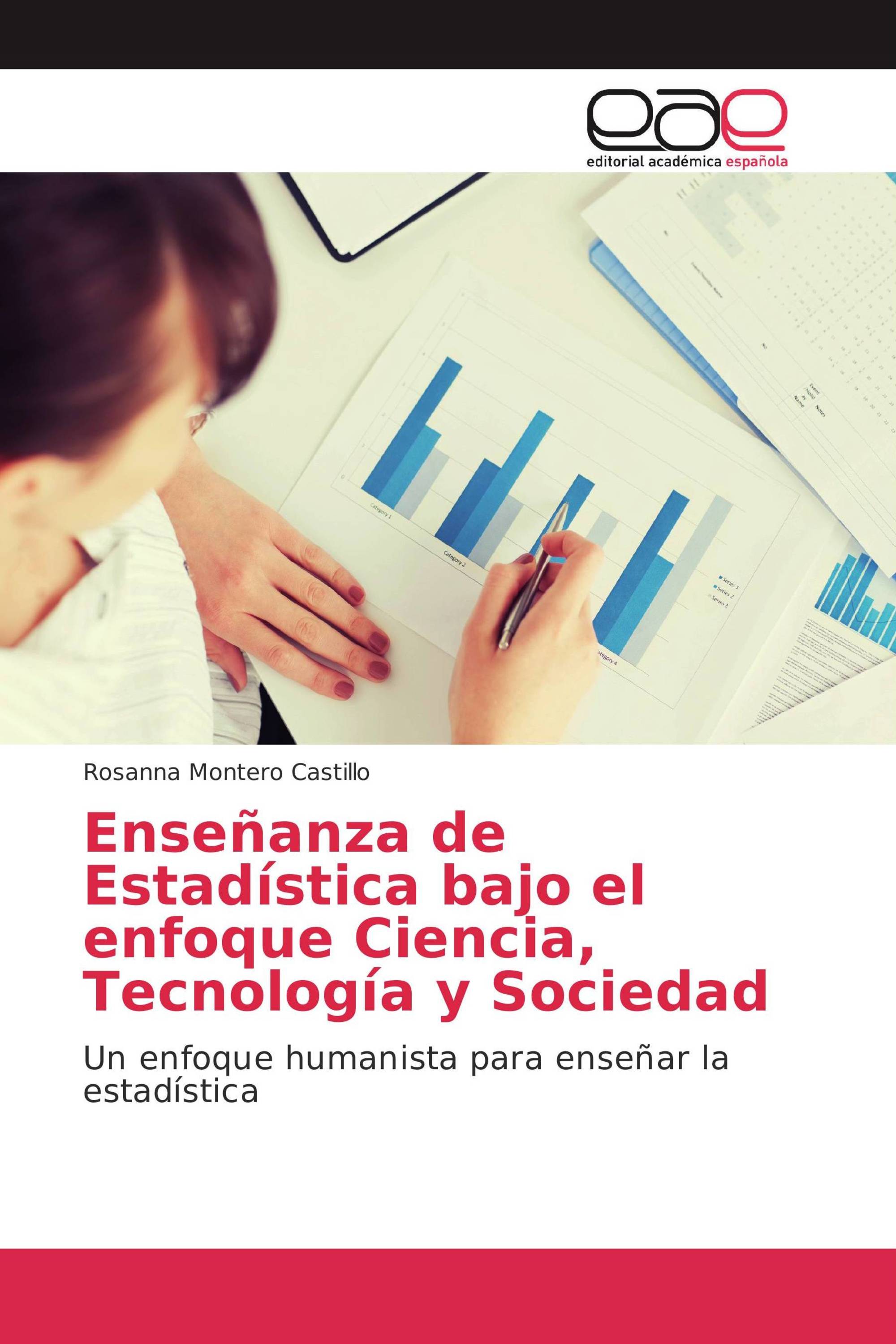 Enseñanza de Estadística bajo el enfoque Ciencia, Tecnología y Sociedad