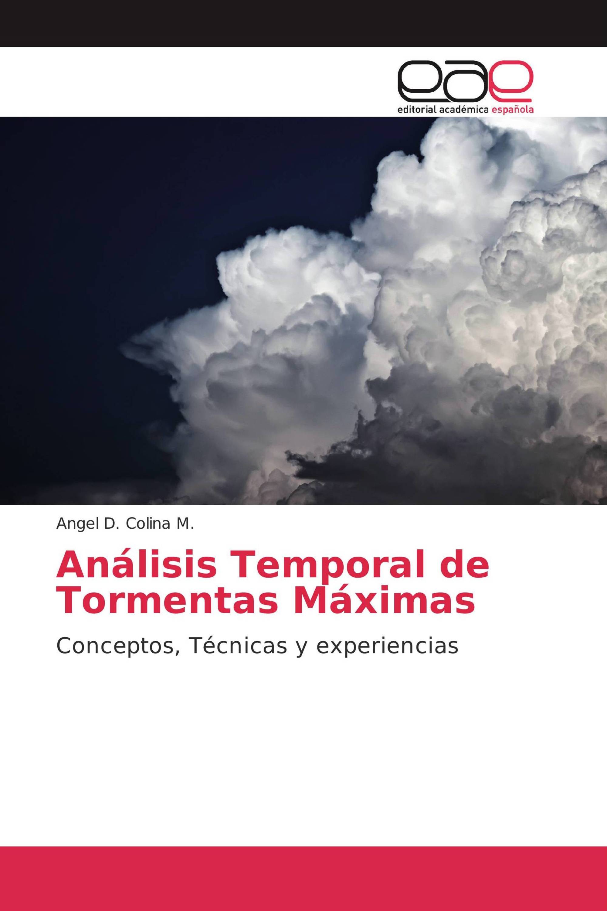 Análisis Temporal de Tormentas Máximas