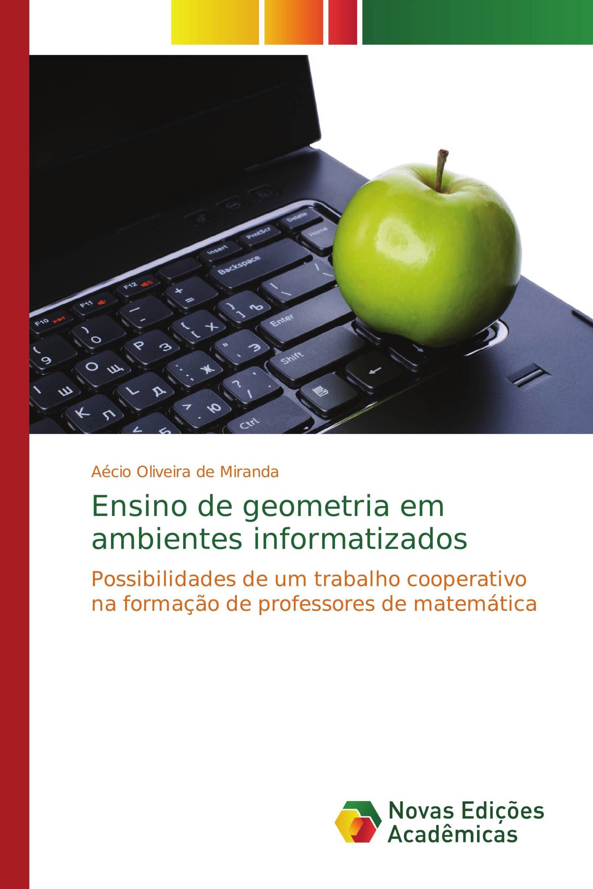 Ensino de geometria em ambientes informatizados