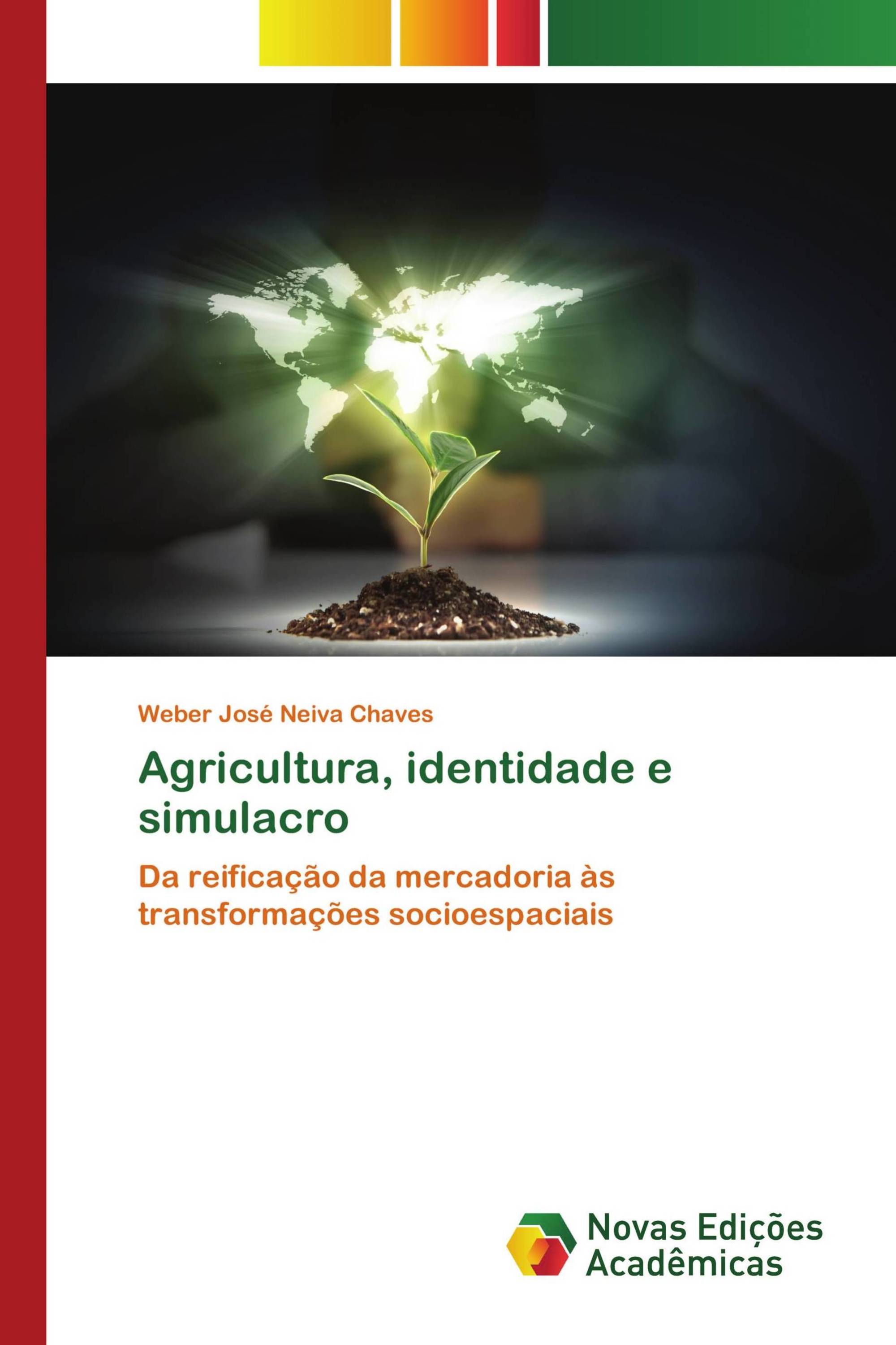 Agricultura, identidade e simulacro