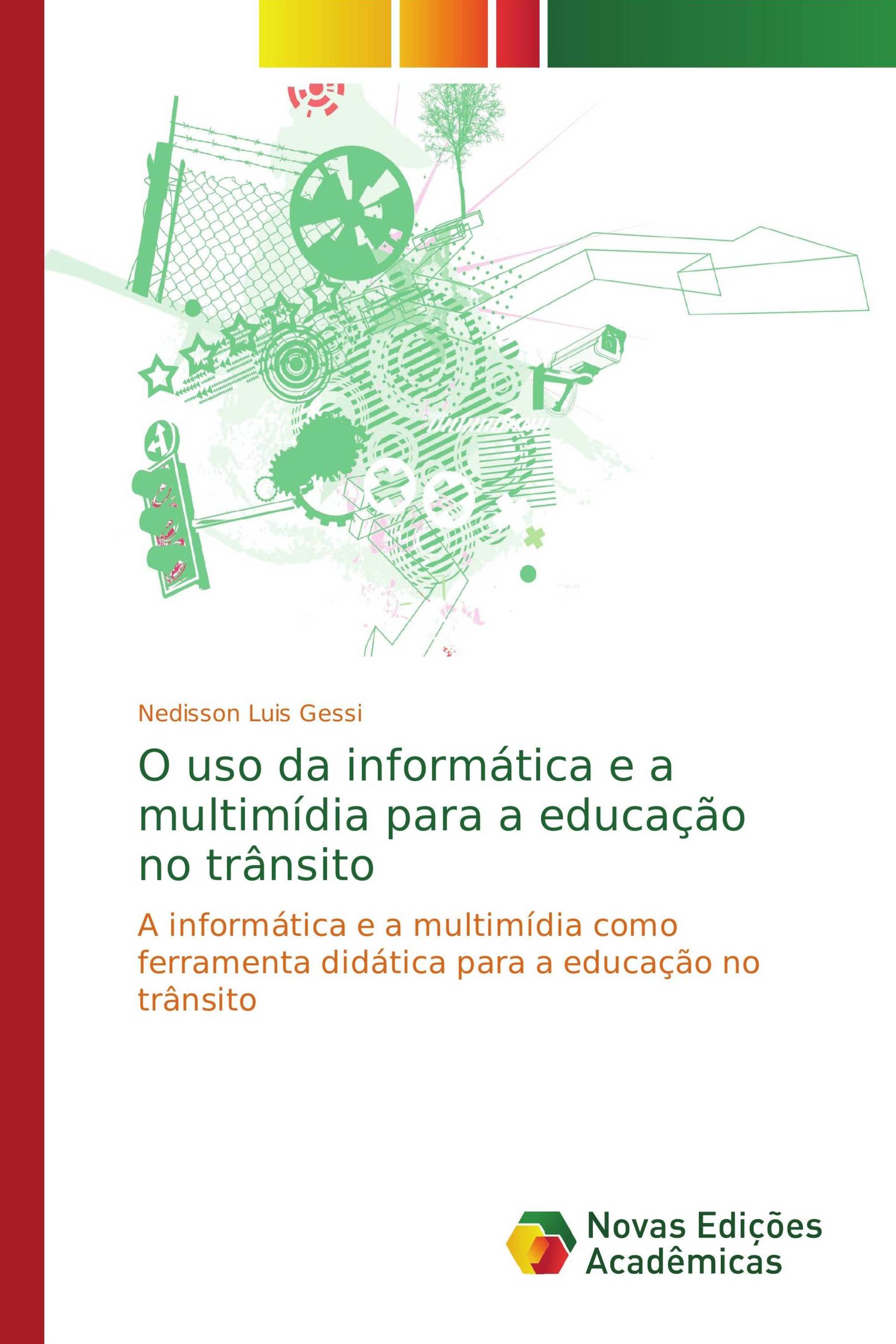 O uso da informática e a multimídia para a educação no trânsito