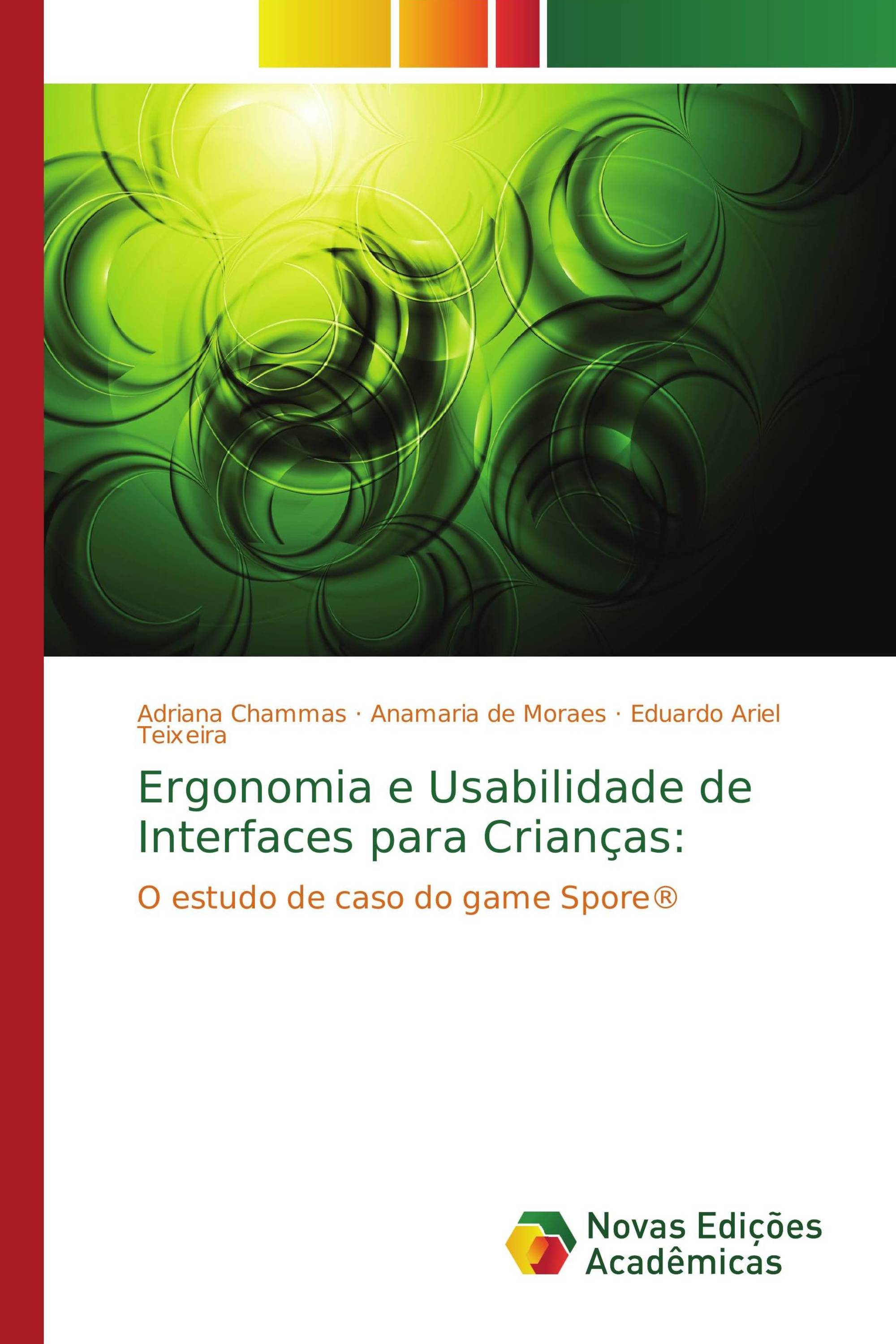 Ergonomia e Usabilidade de Interfaces para Crianças: