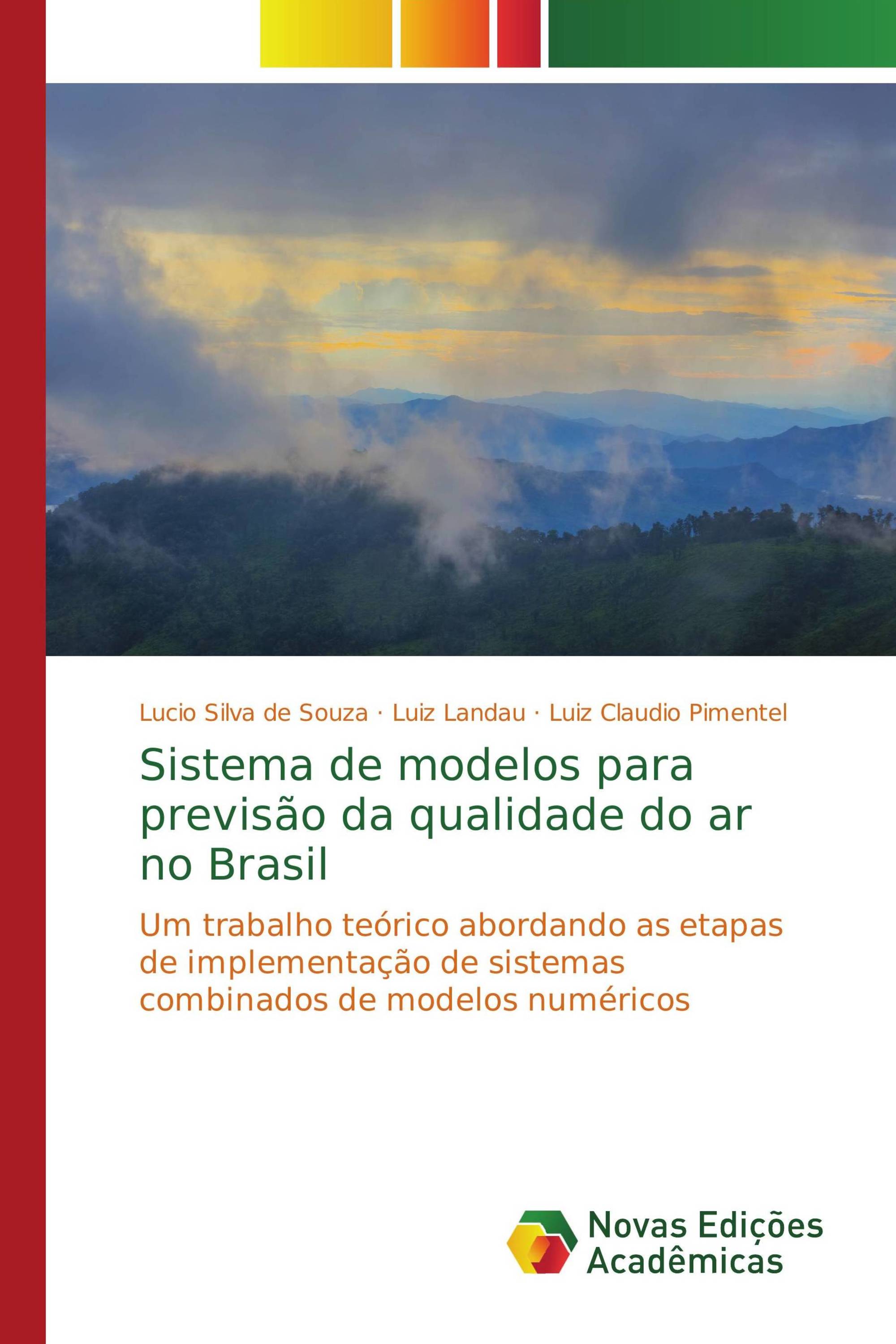 Sistema de modelos para previsão da qualidade do ar no Brasil