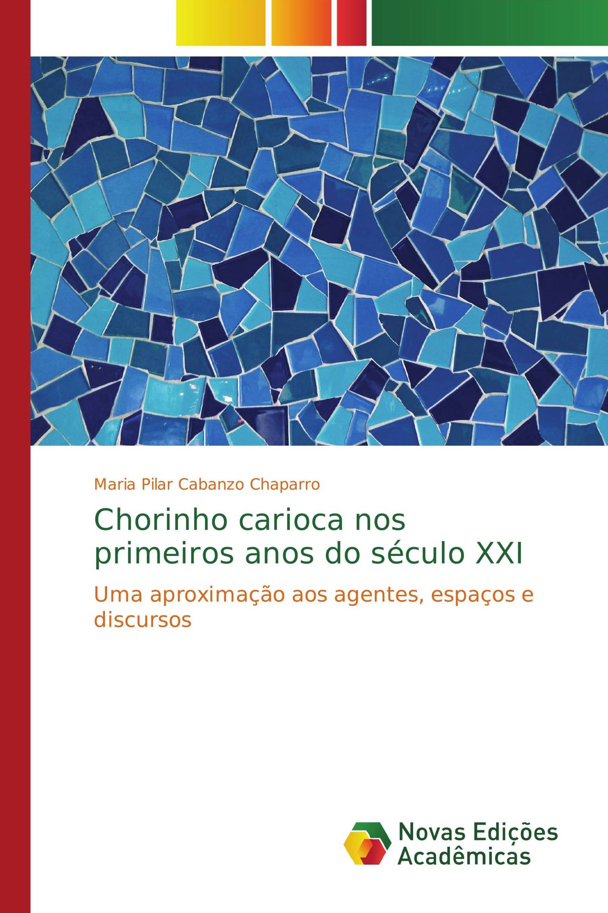 Chorinho carioca nos primeiros anos do século XXI