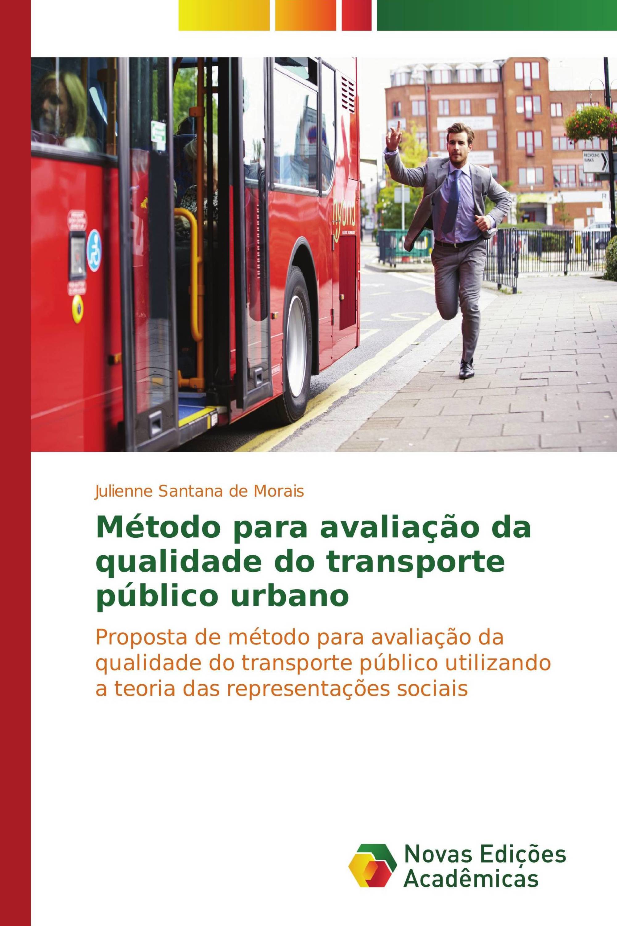 Método para avaliação da qualidade do transporte público urbano