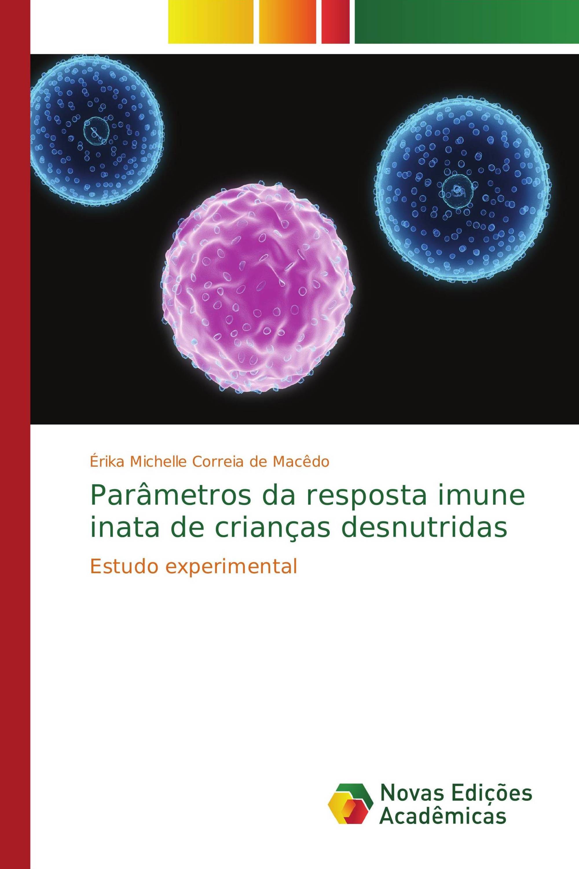 Parâmetros da resposta imune inata de crianças desnutridas