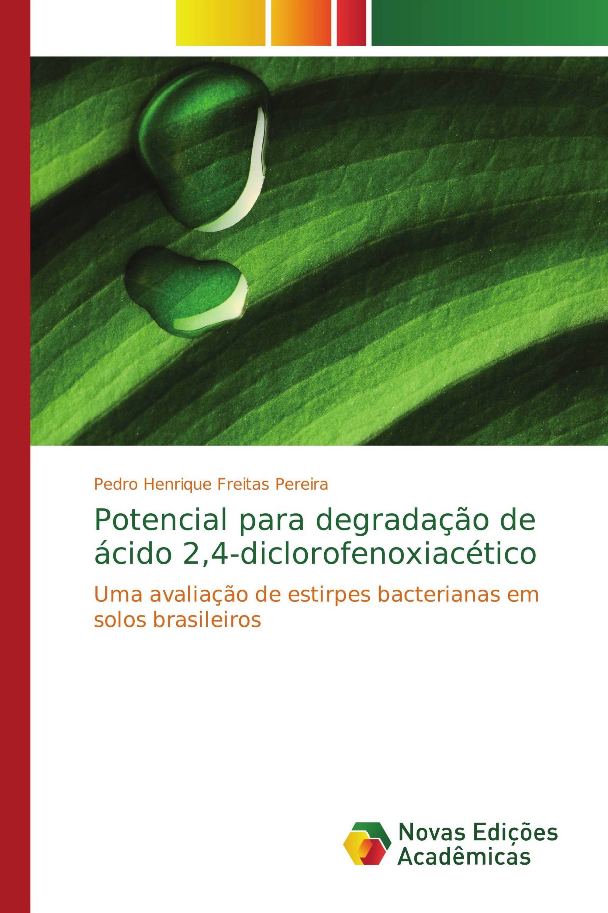 Potencial para degradação de ácido 2,4-diclorofenoxiacético