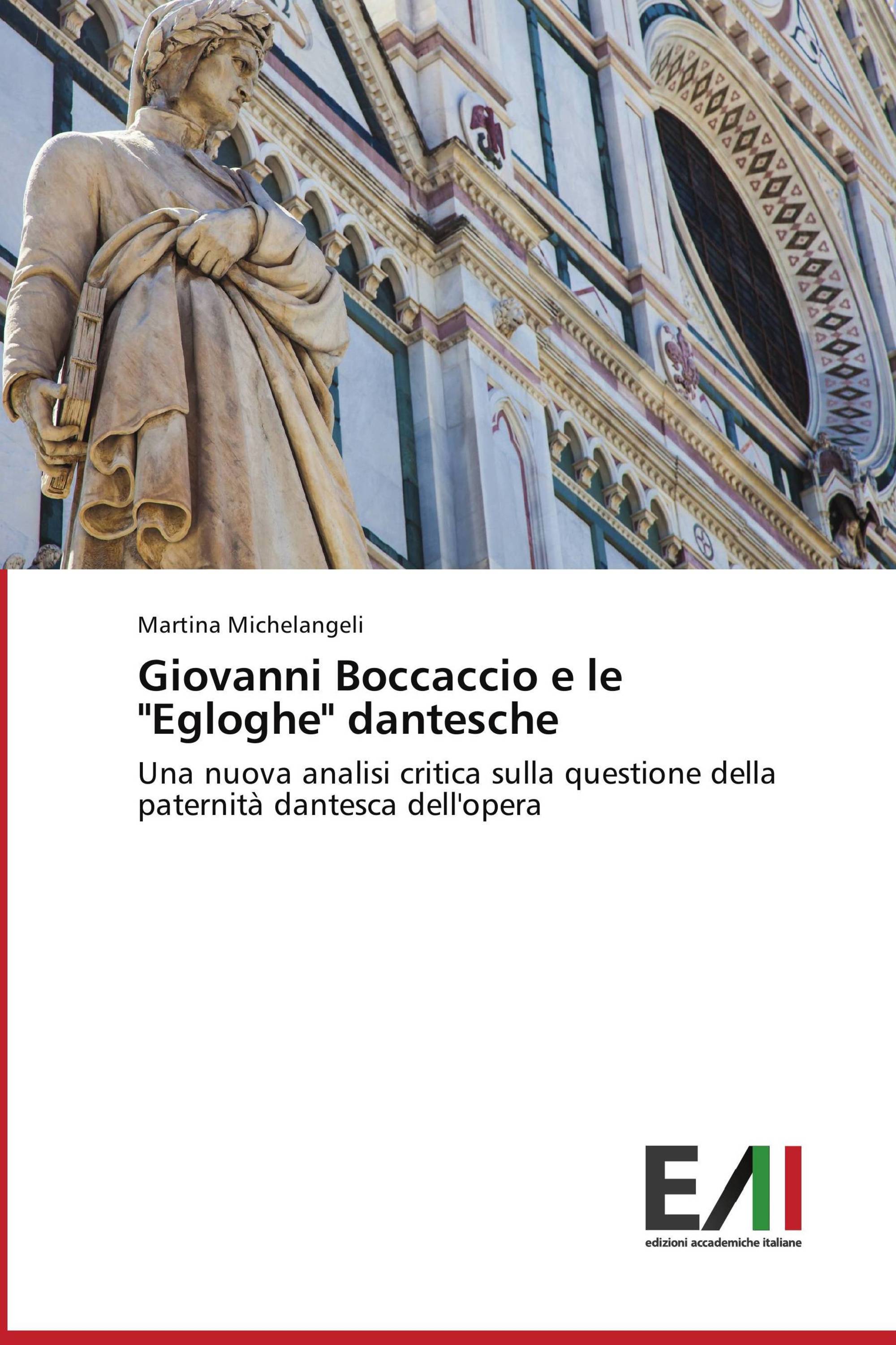 Giovanni Boccaccio e le "Egloghe" dantesche