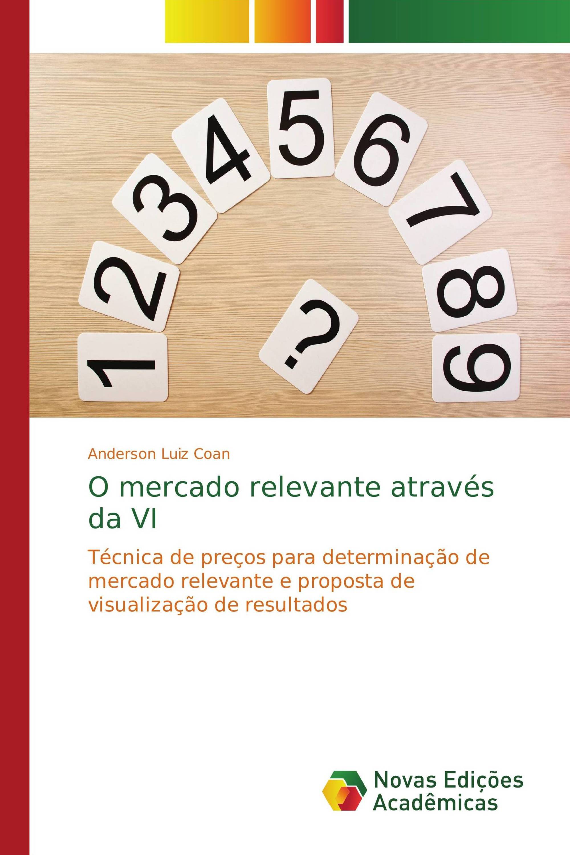 O mercado relevante através da VI