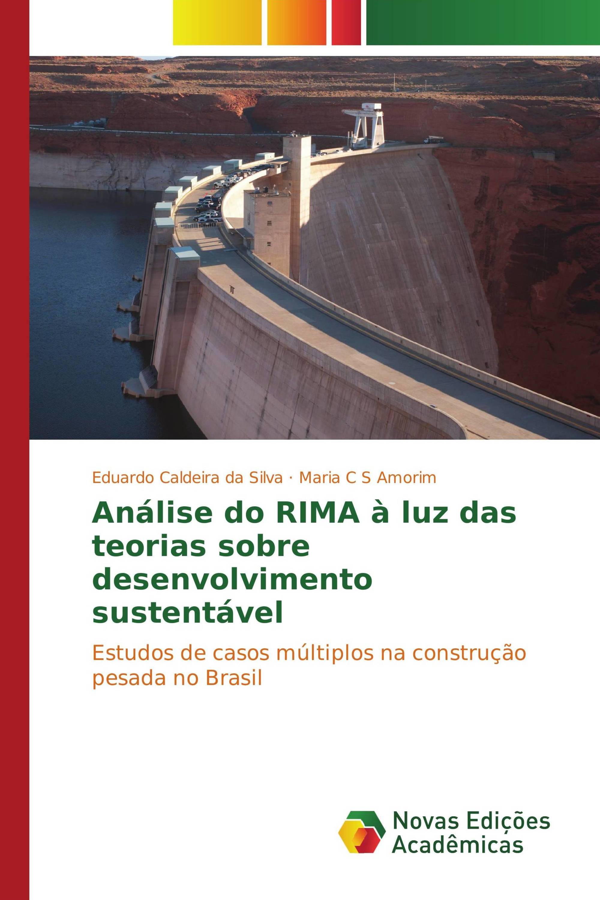 Análise do RIMA à luz das teorias sobre desenvolvimento sustentável