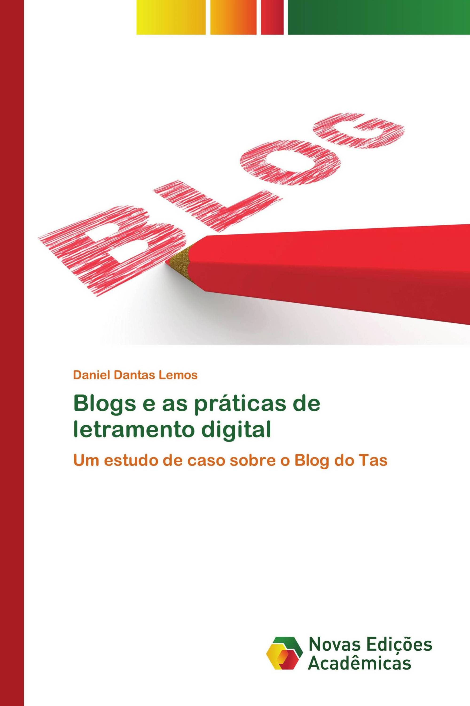 Blogs e as práticas de letramento digital