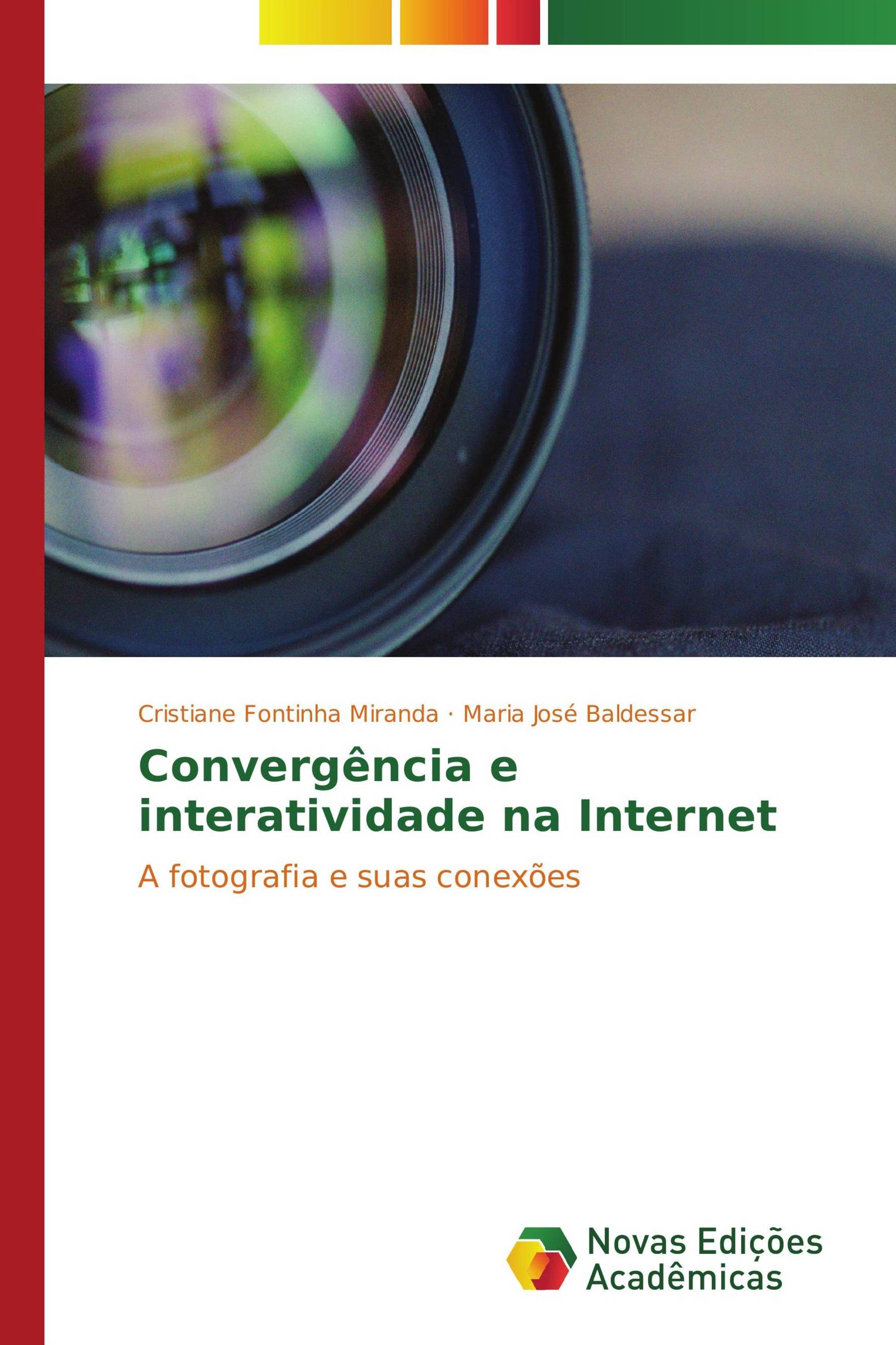 Convergência e interatividade na Internet