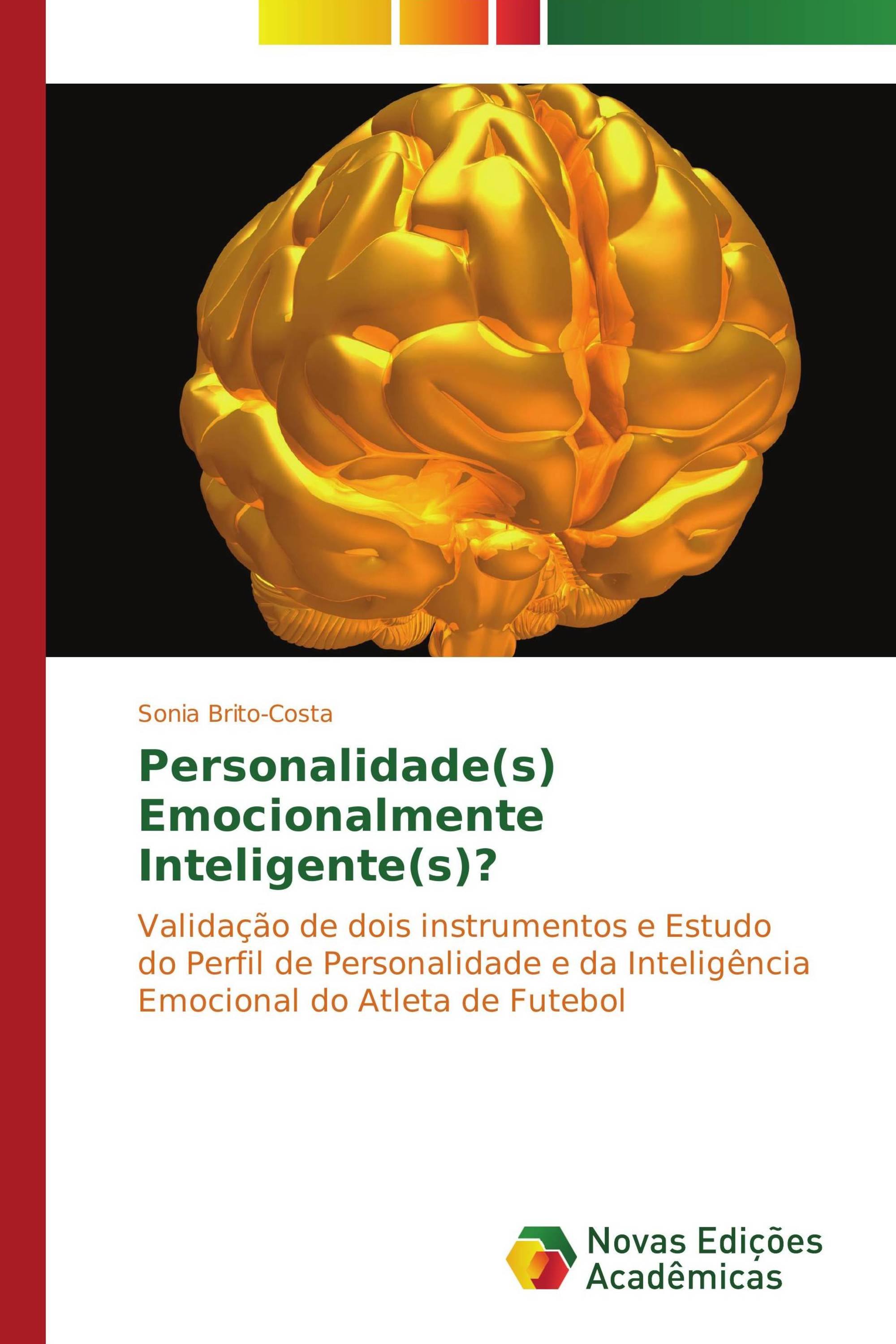 Personalidade(s) Emocionalmente Inteligente(s)?