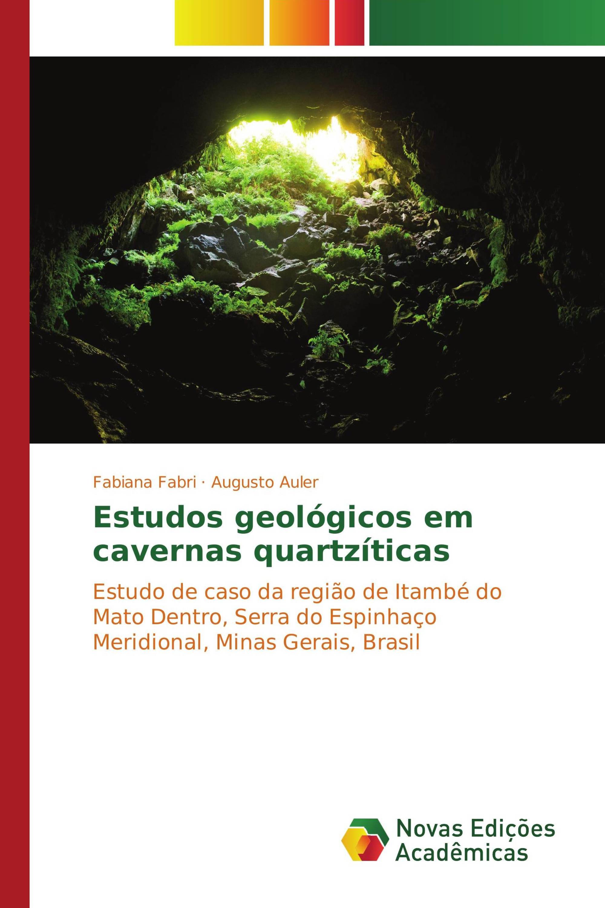 Estudos geológicos em cavernas quartzíticas