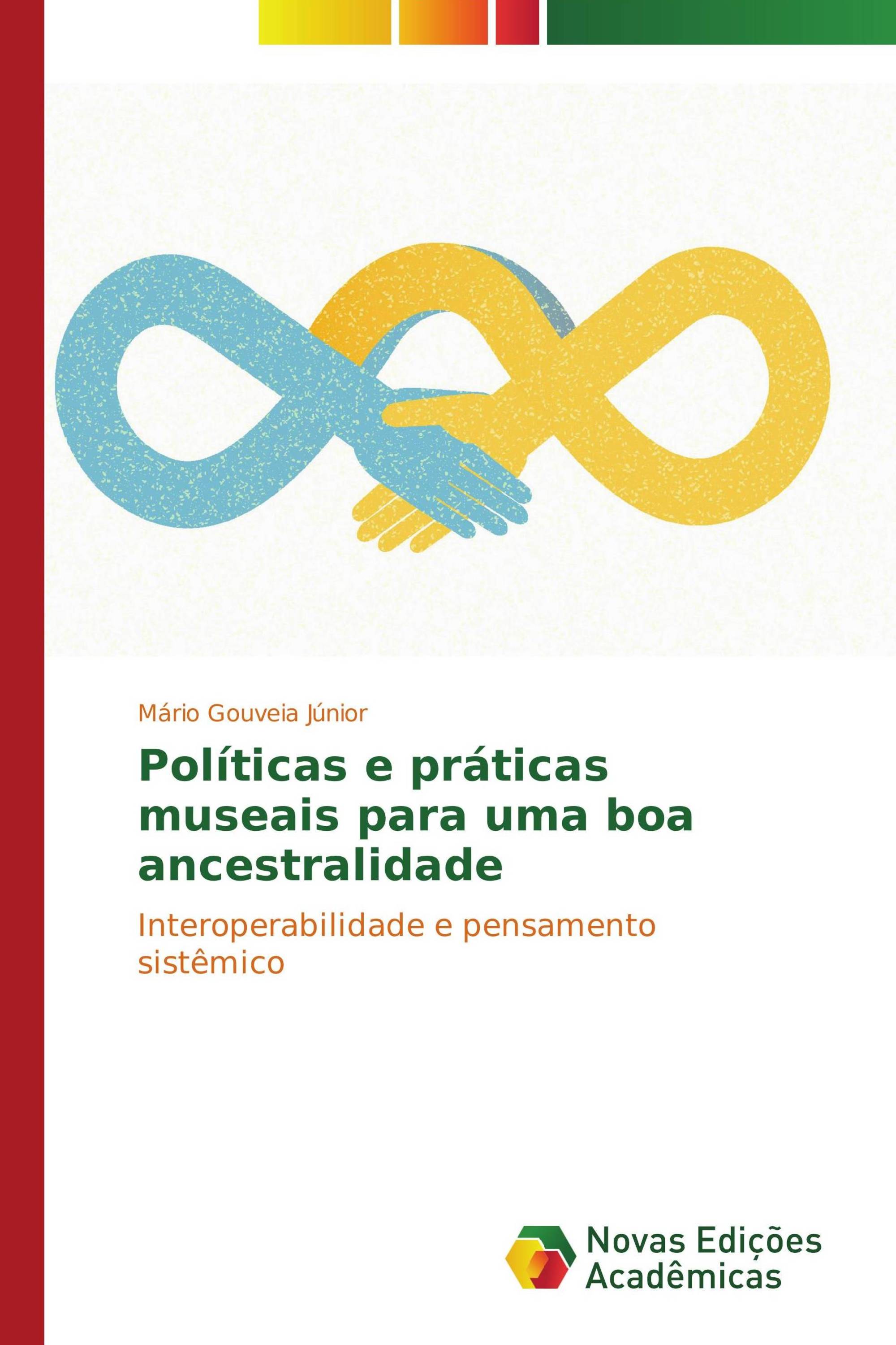 Políticas e práticas museais para uma boa ancestralidade