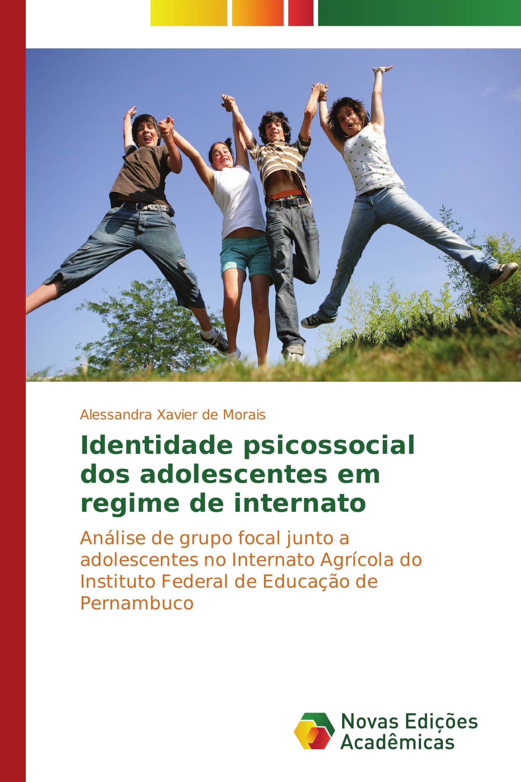 Identidade psicossocial dos adolescentes em regime de internato