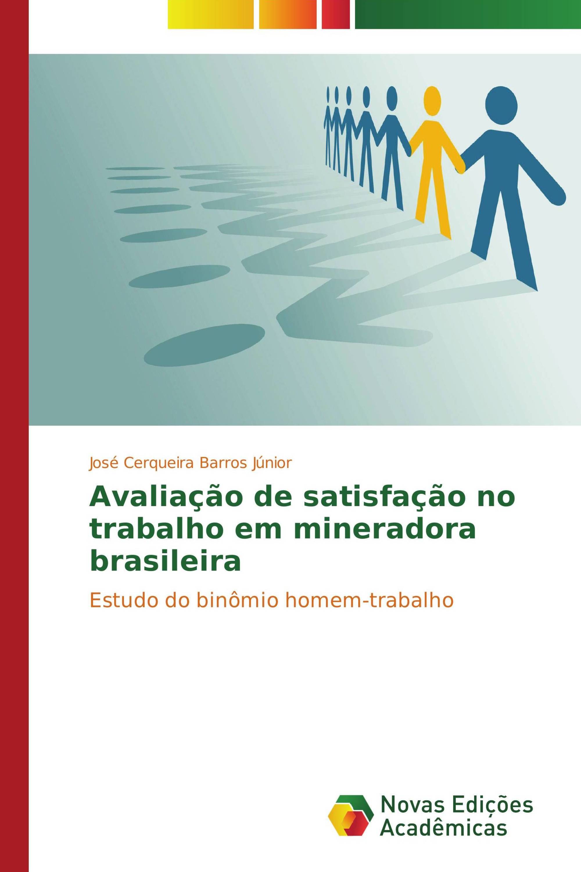 Avaliação de satisfação no trabalho em mineradora brasileira