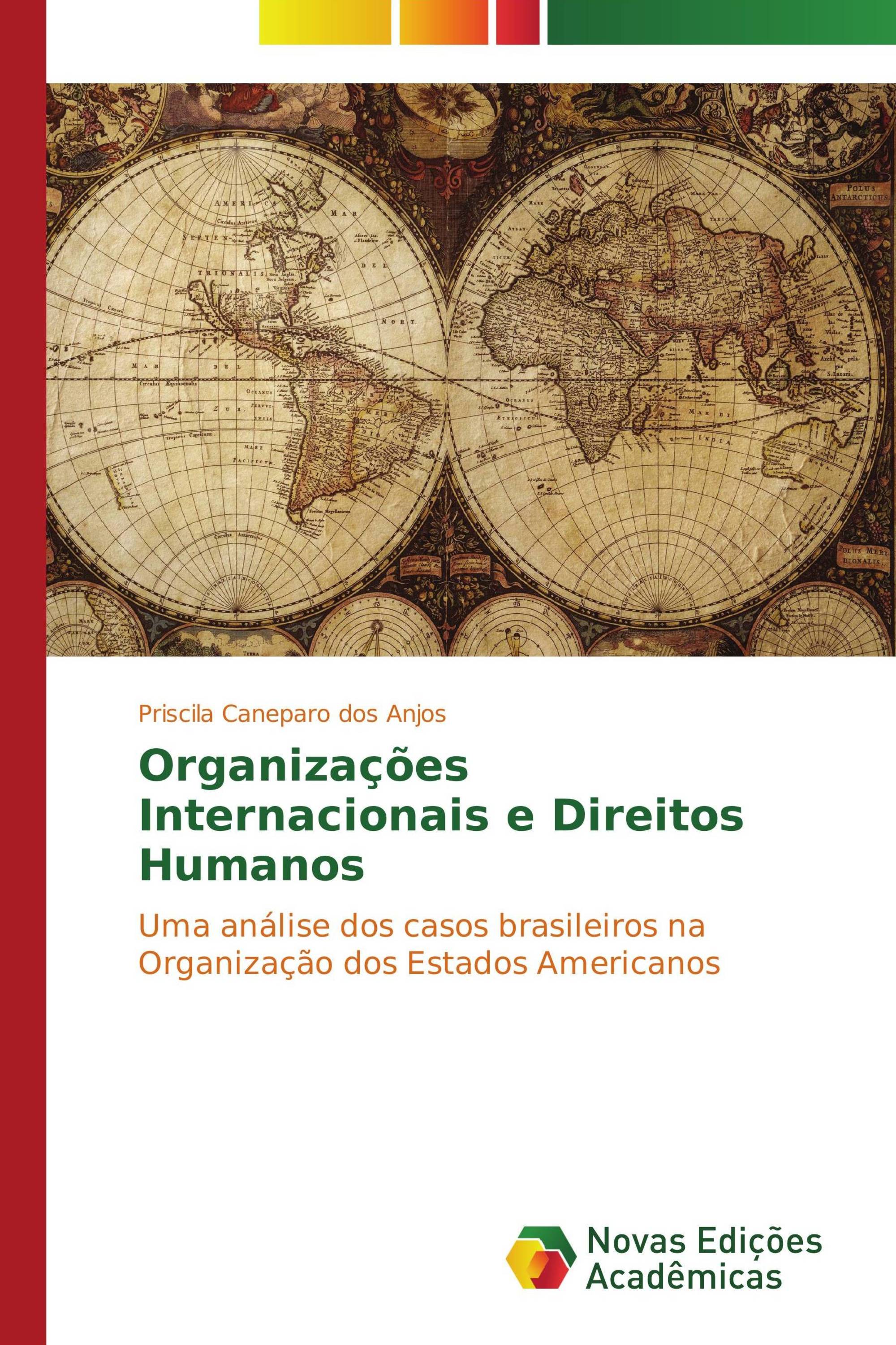 Organizações Internacionais e Direitos Humanos