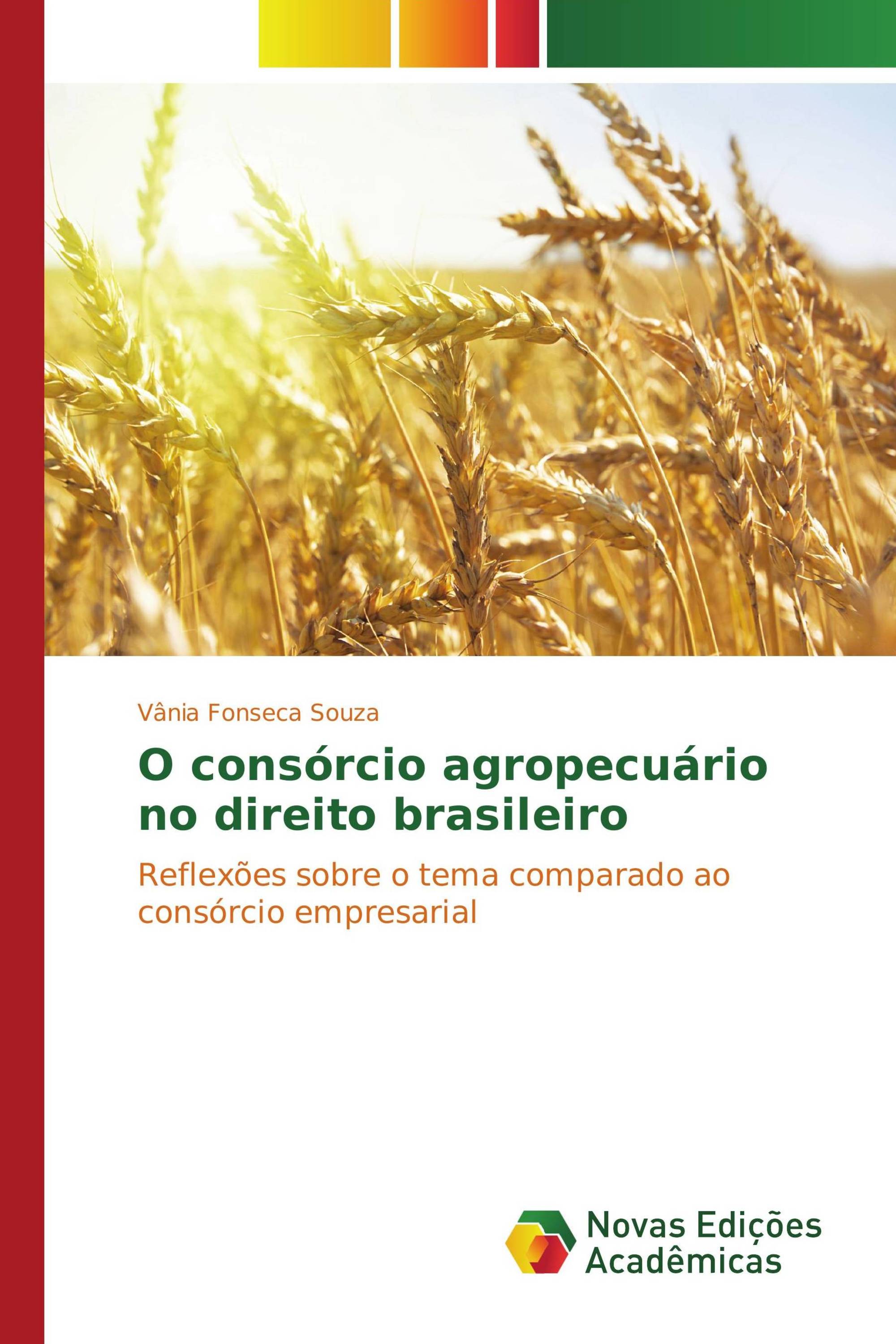 O consórcio agropecuário no direito brasileiro