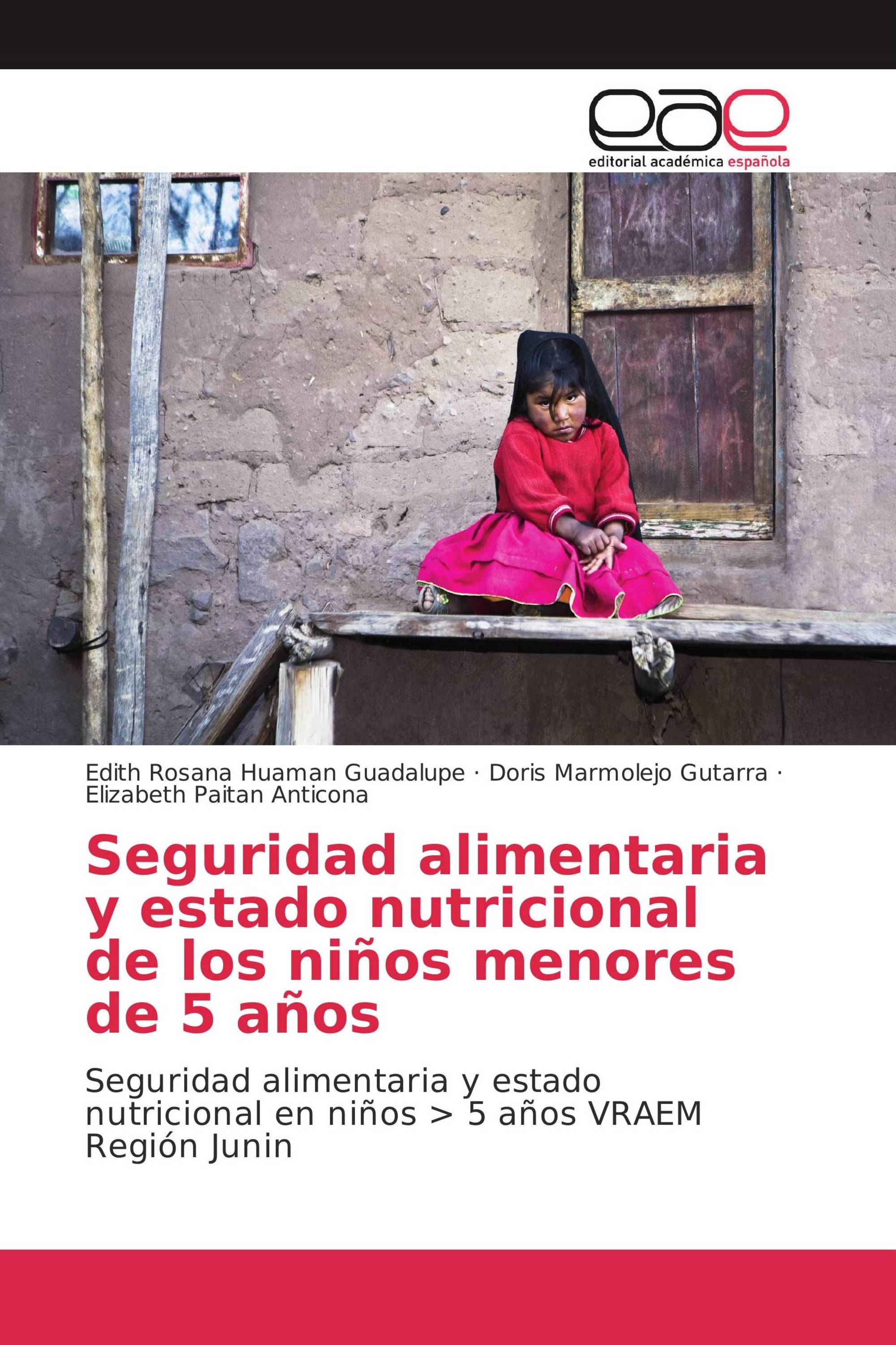 Seguridad alimentaria y estado nutricional de los niños menores de 5 años