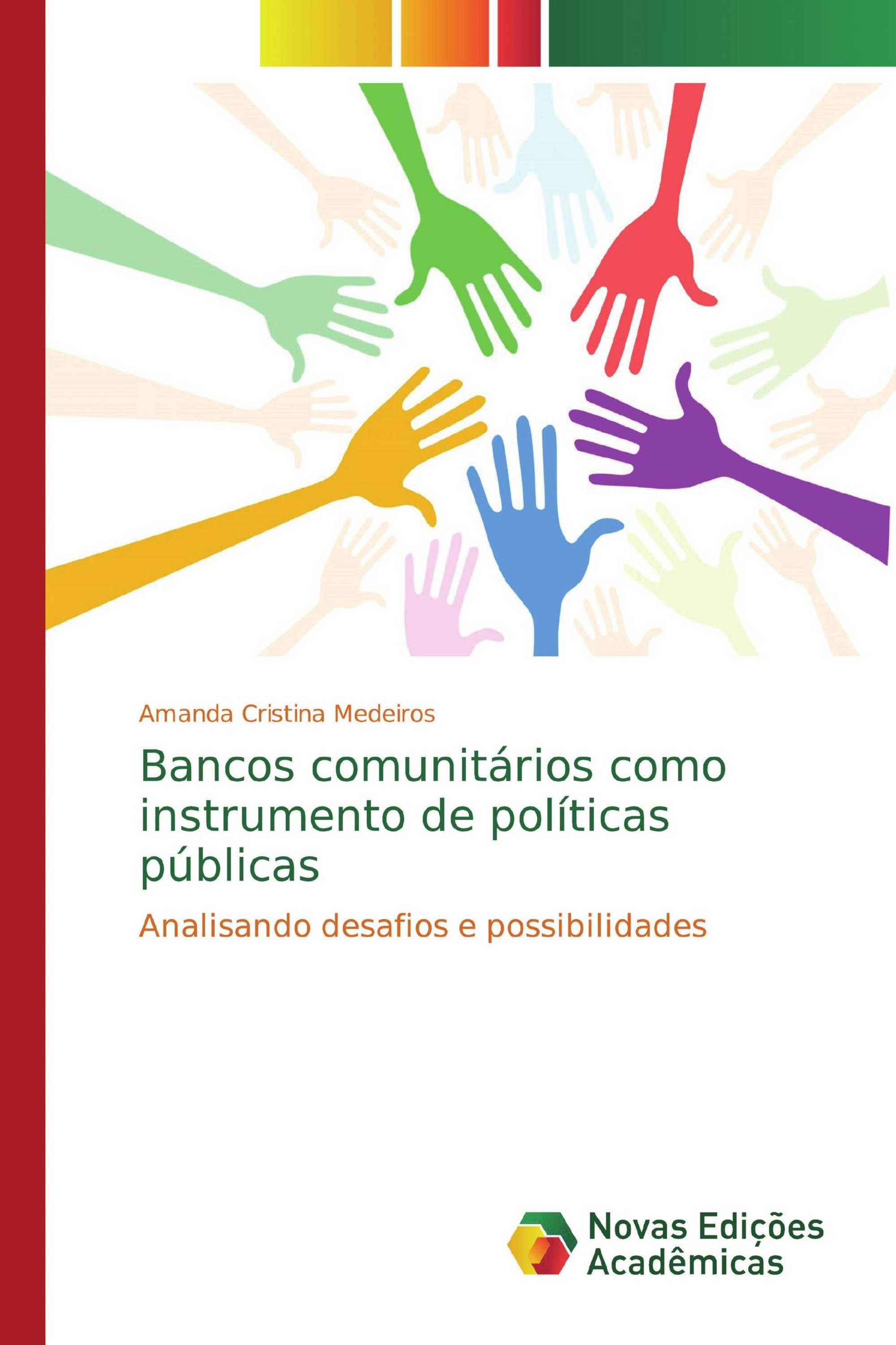 Bancos comunitários como instrumento de políticas públicas