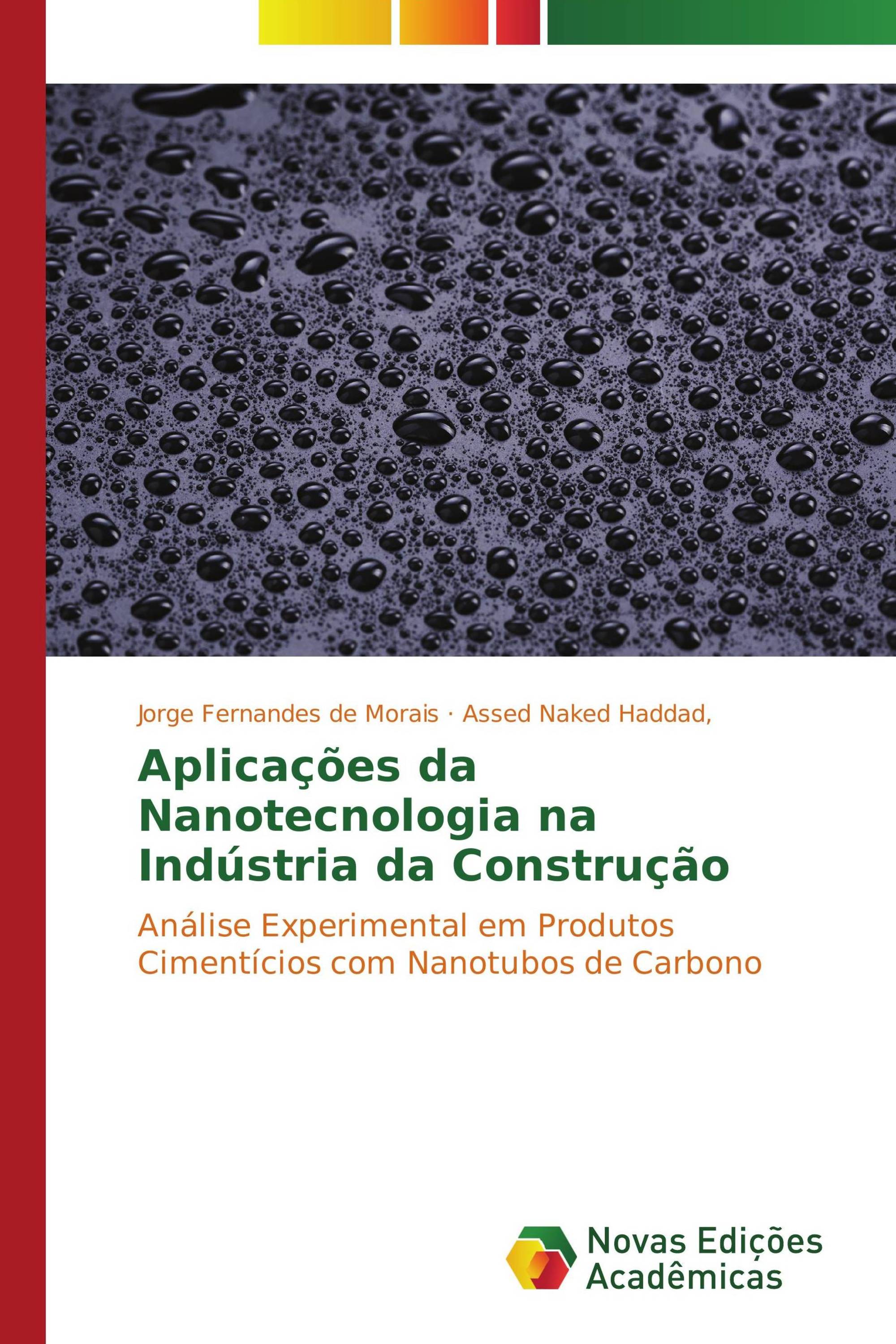 Aplicações da Nanotecnologia na Indústria da Construção