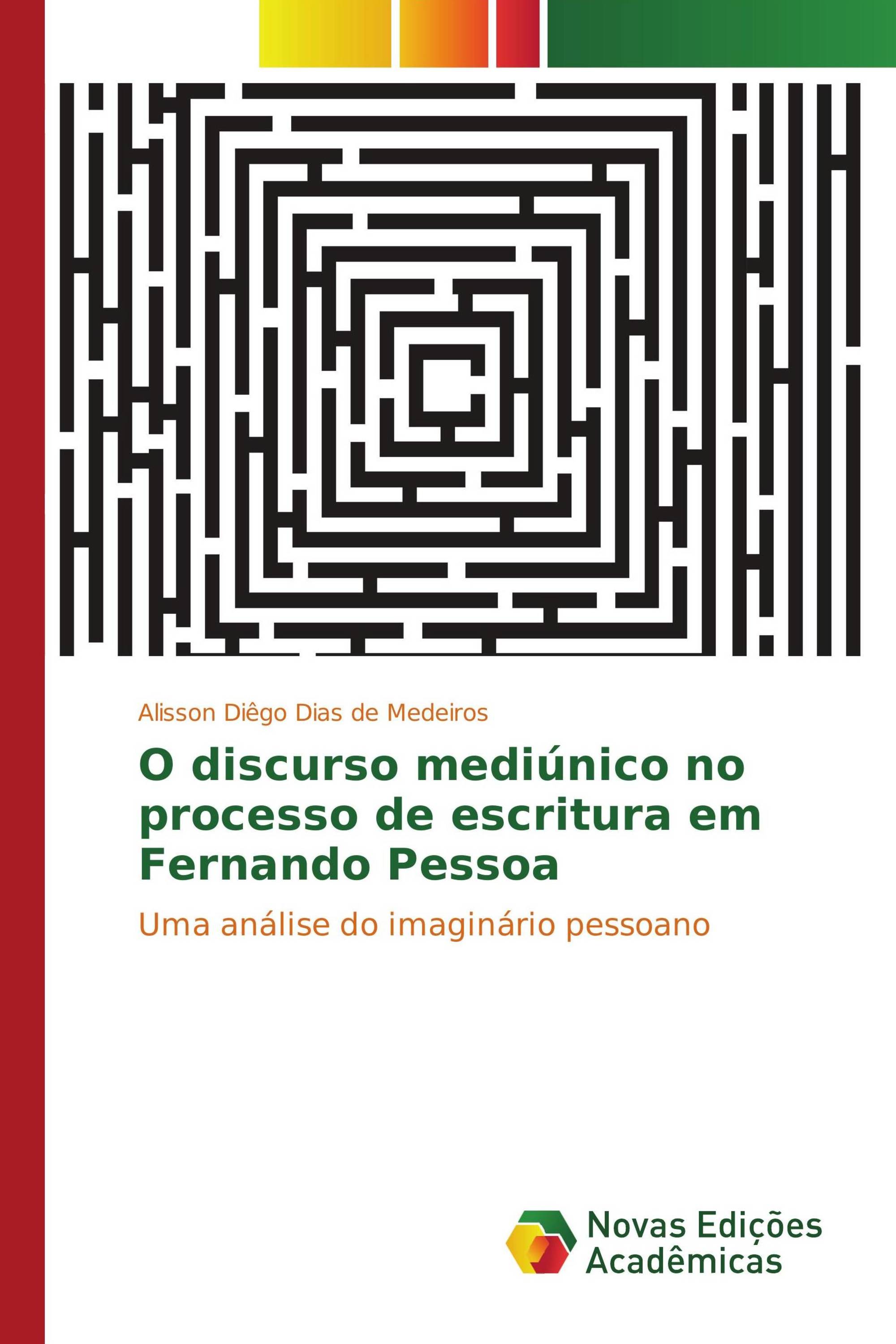 O discurso mediúnico no processo de escritura em Fernando Pessoa