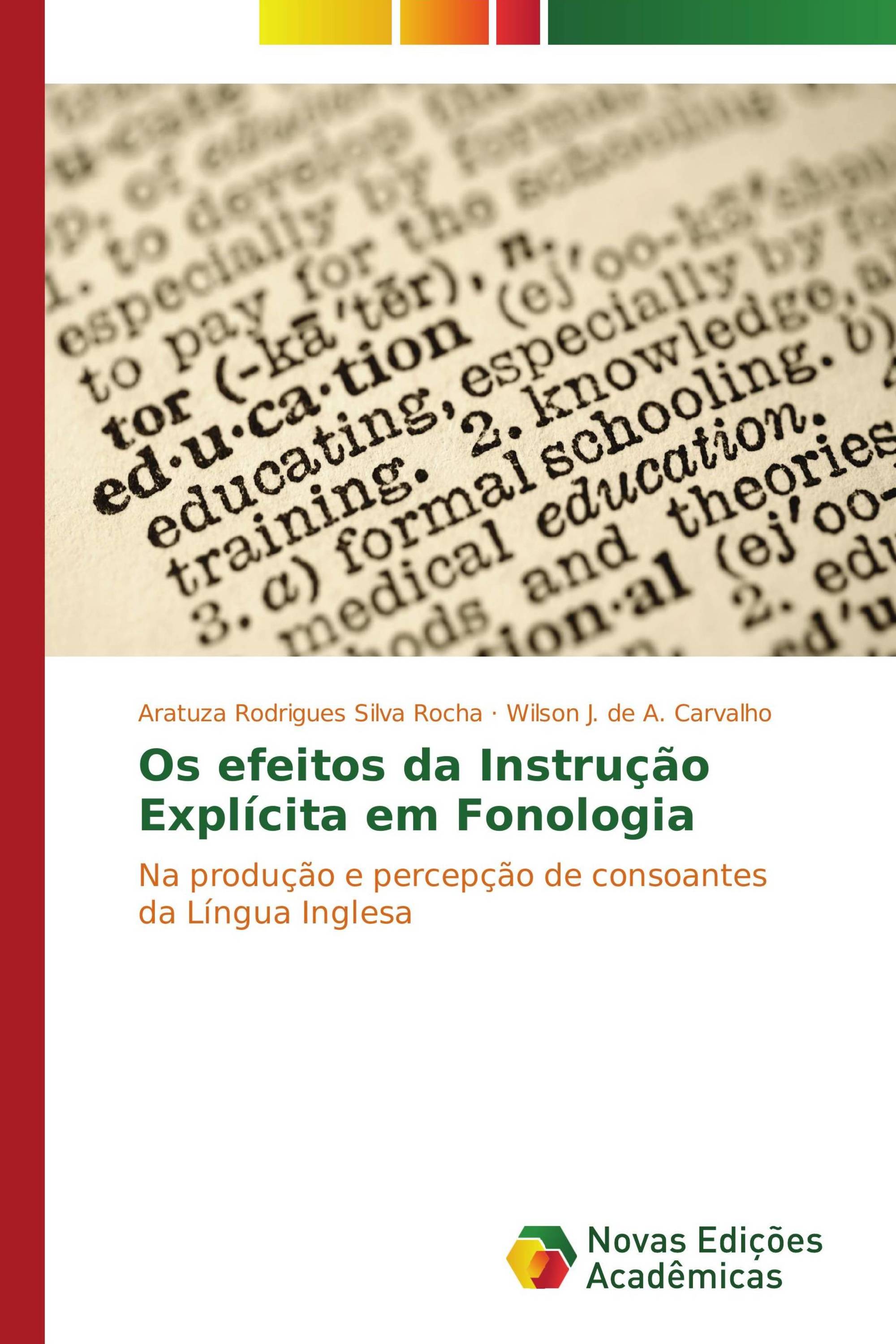 Os efeitos da Instrução Explícita em Fonologia