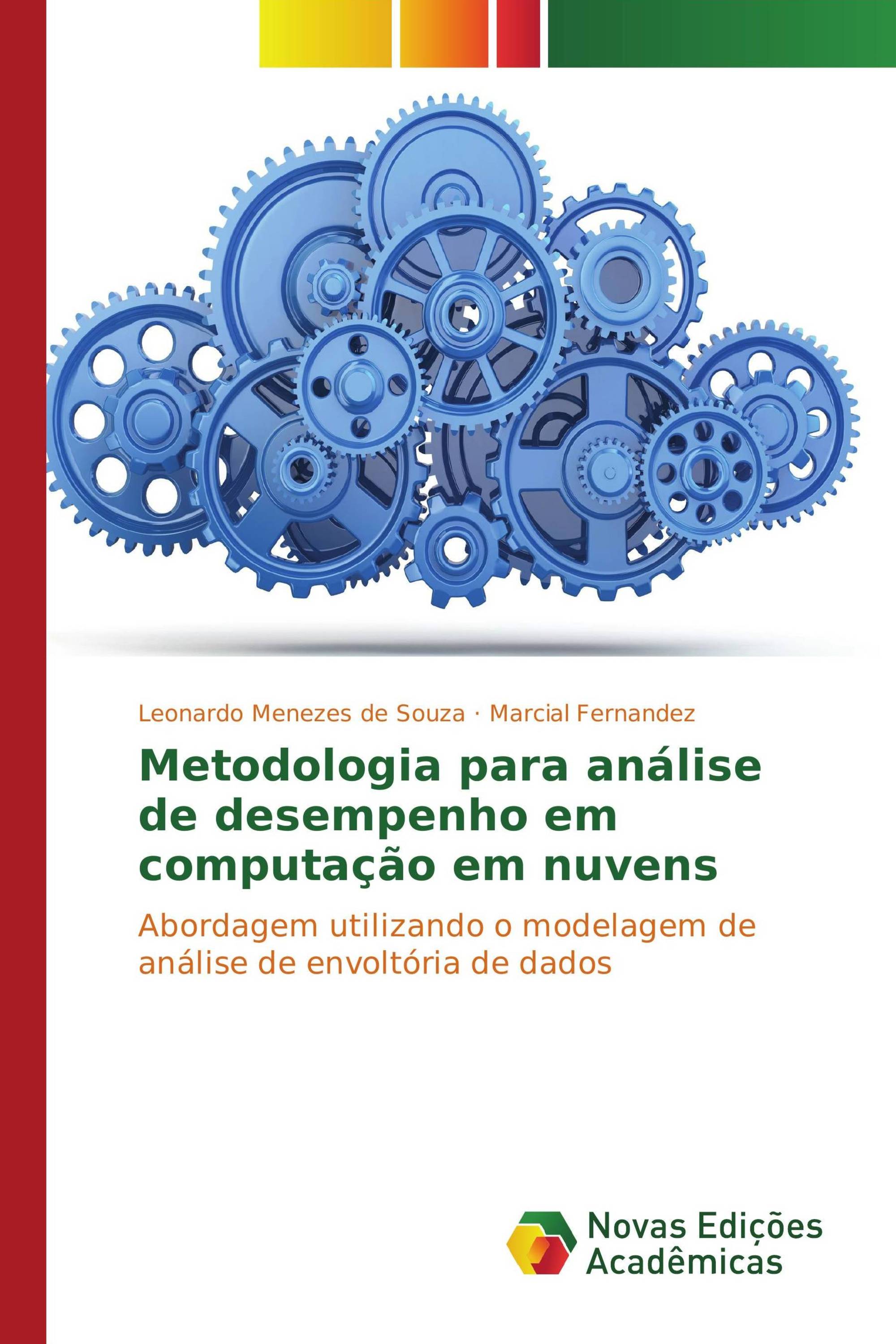 Metodologia para análise de desempenho em computação em nuvens