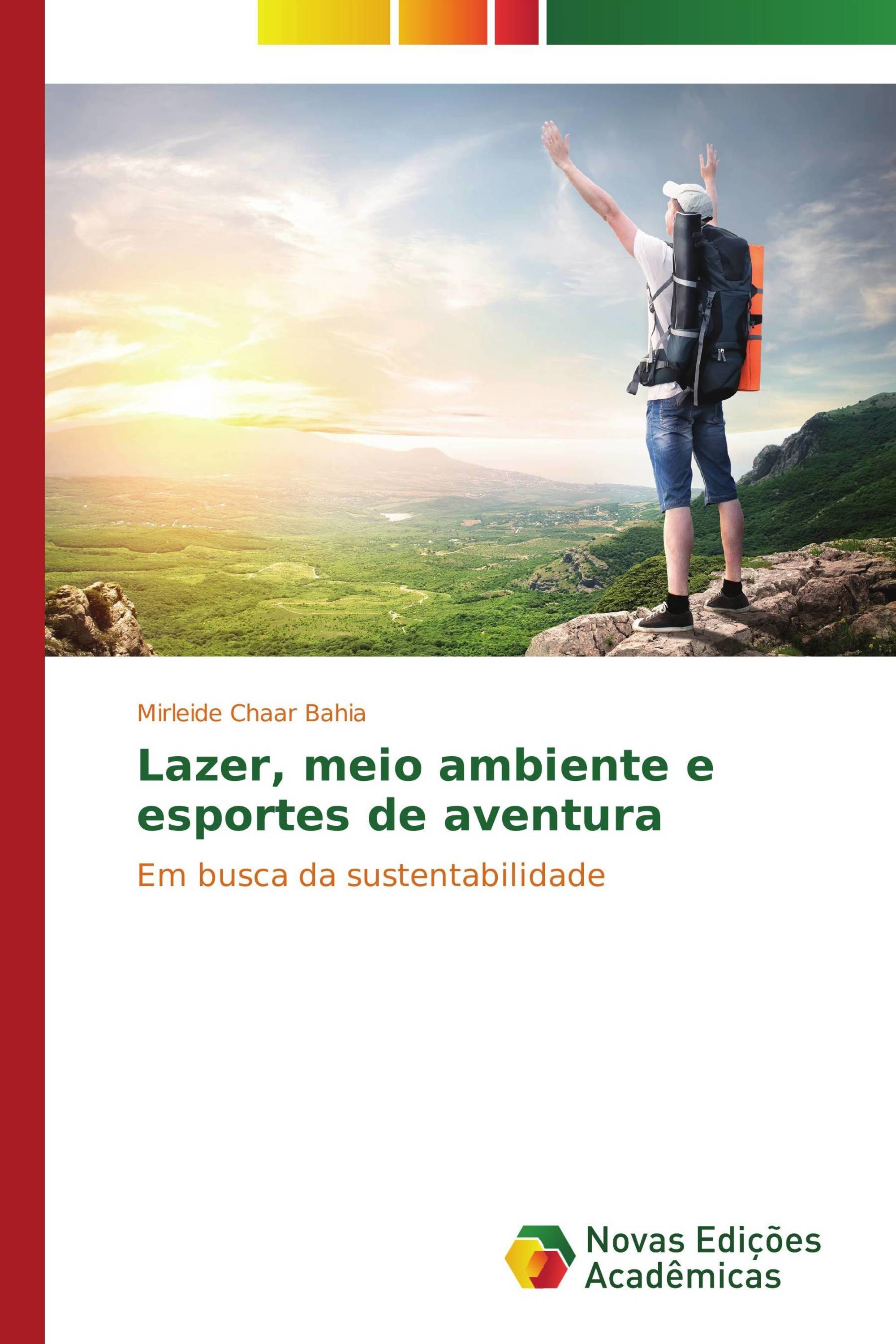 Lazer, meio ambiente e esportes de aventura