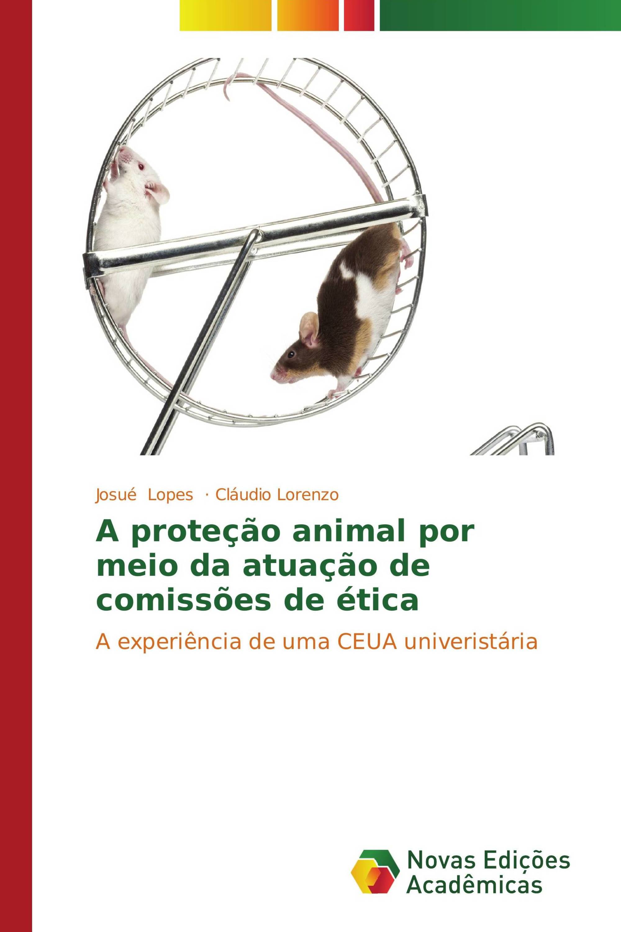 A proteção animal por meio da atuação de comissões de ética