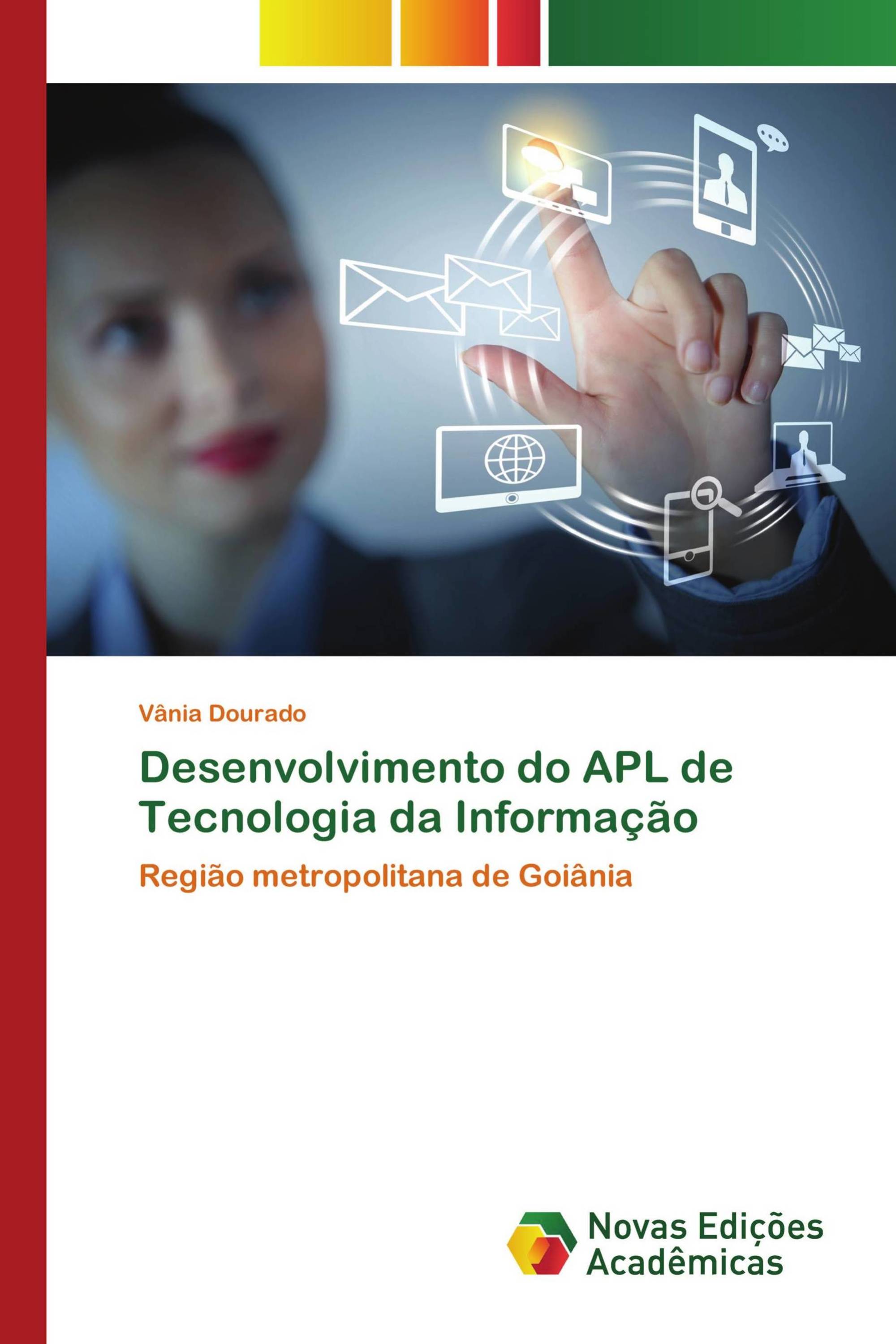 Desenvolvimento do APL de Tecnologia da Informação