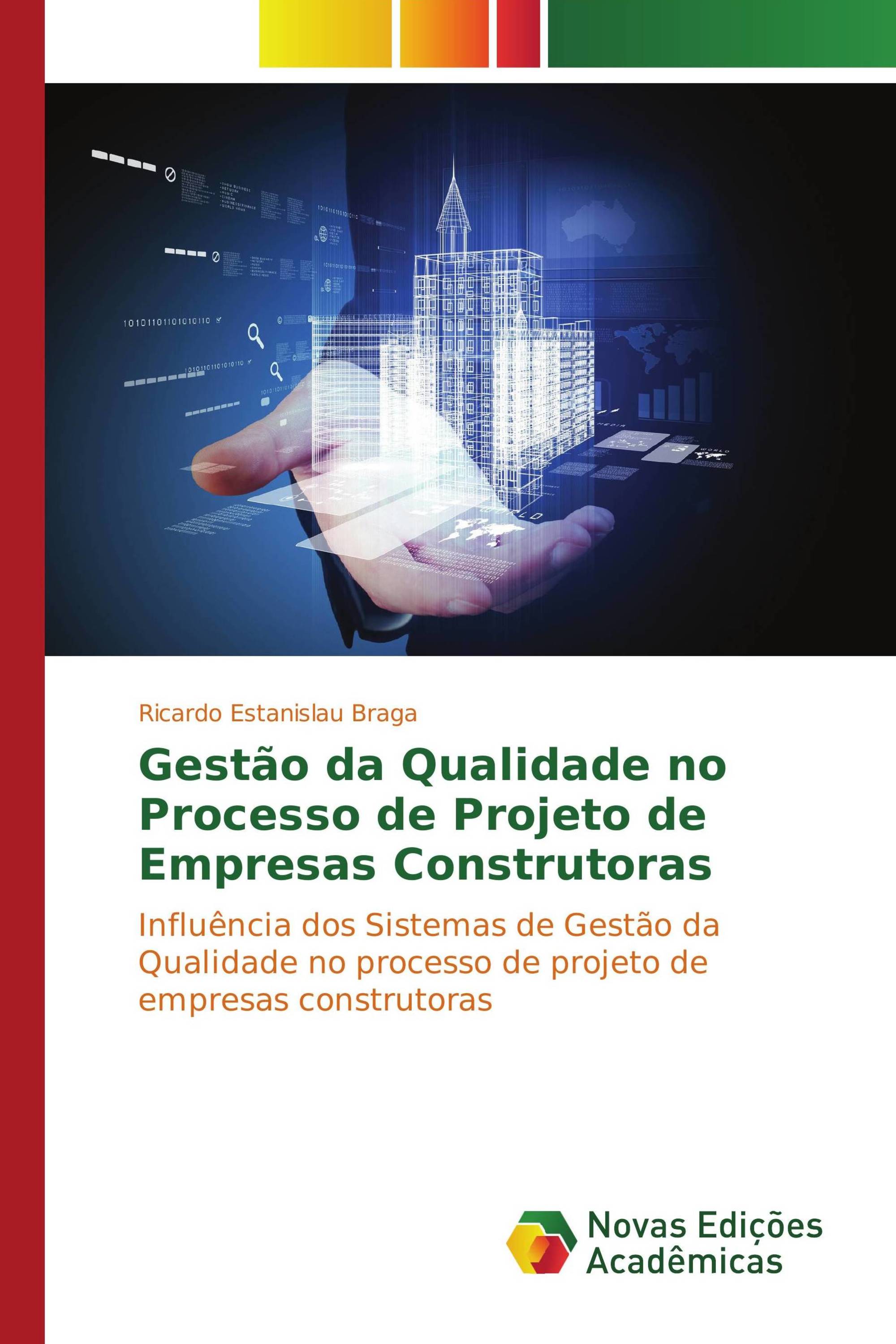 Gestão da qualidade no processo de projeto de empresas construtoras