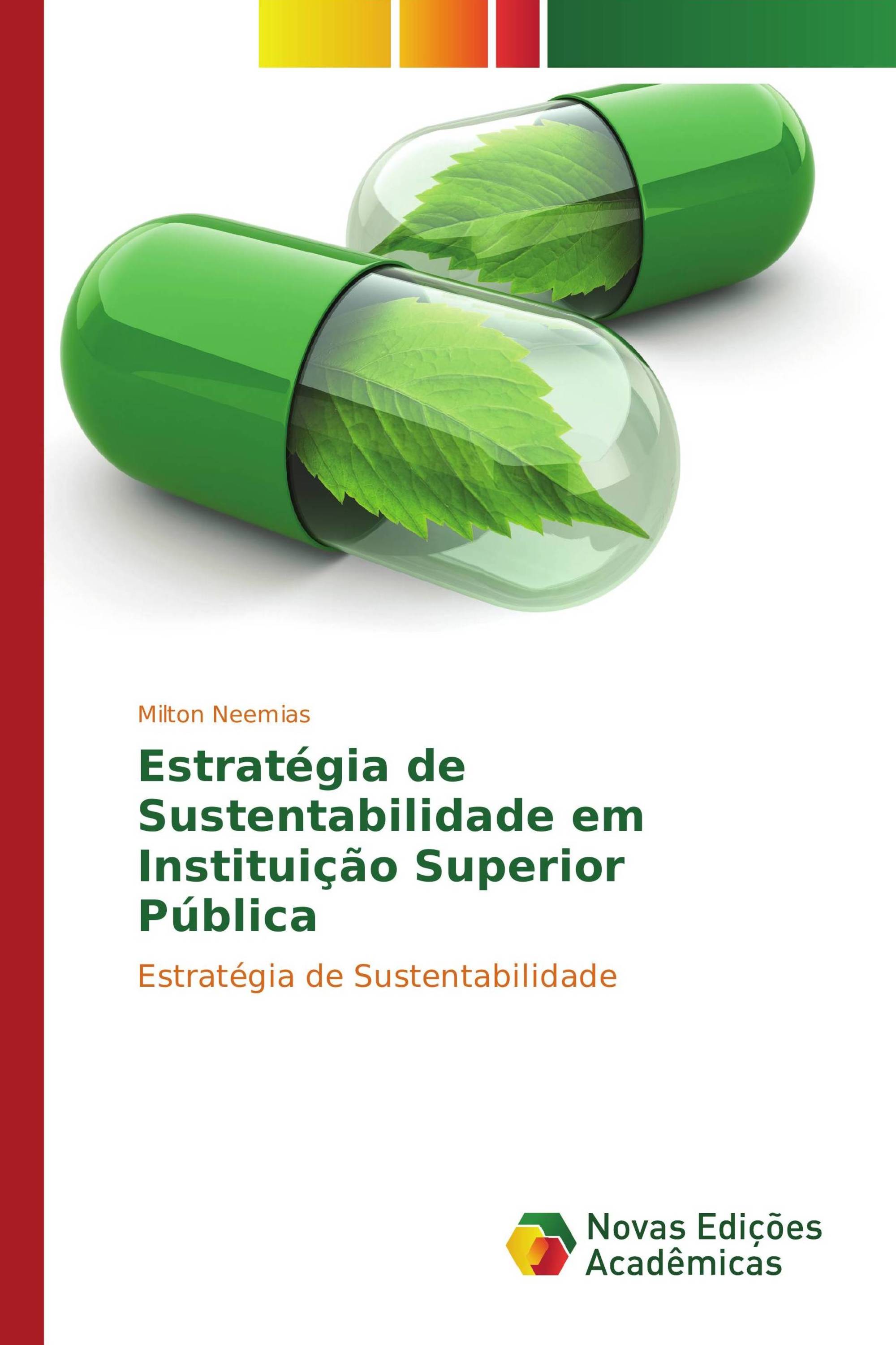 Estratégia de Sustentabilidade em Instituição Superior Pública