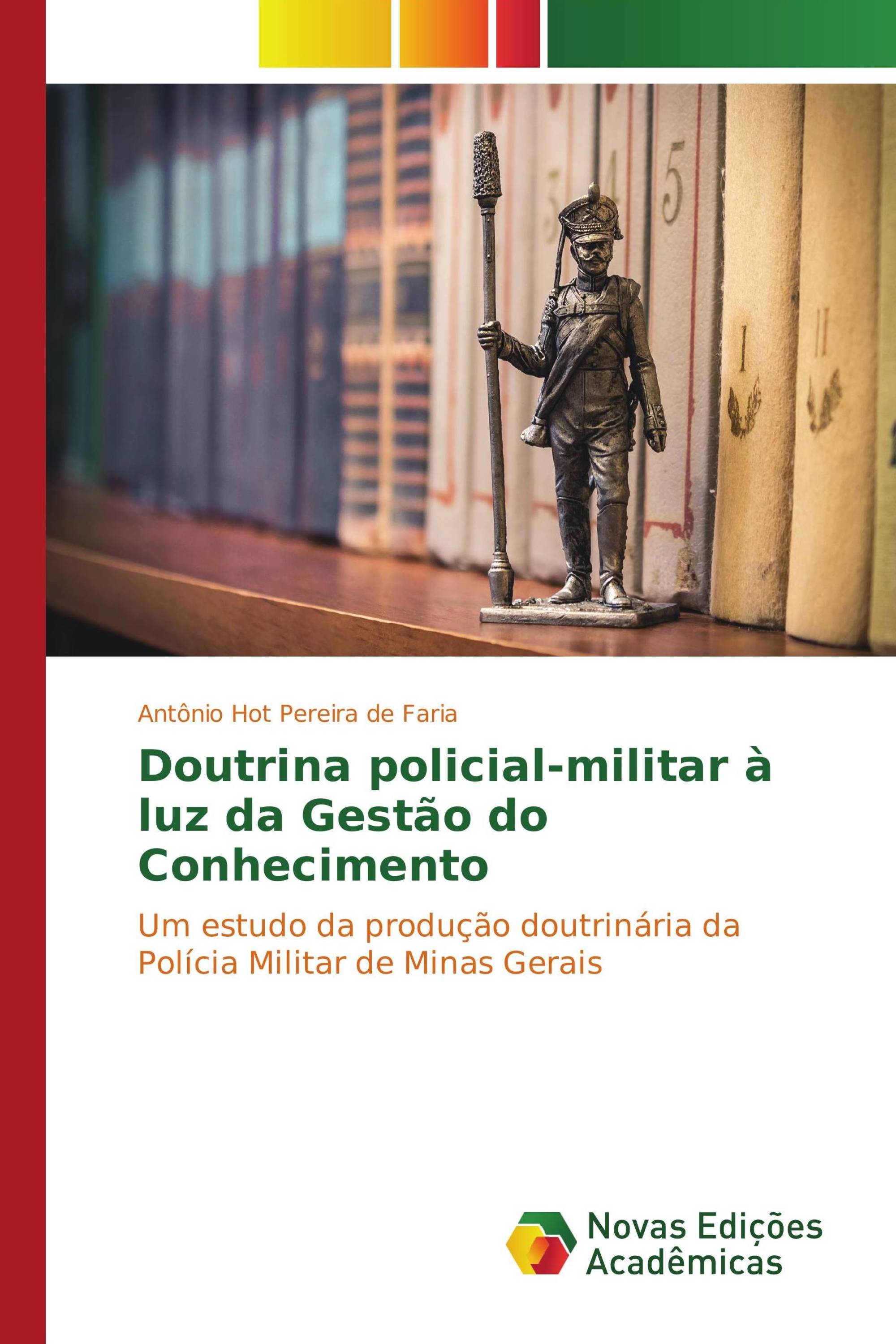 Doutrina policial-militar à luz da Gestão do Conhecimento