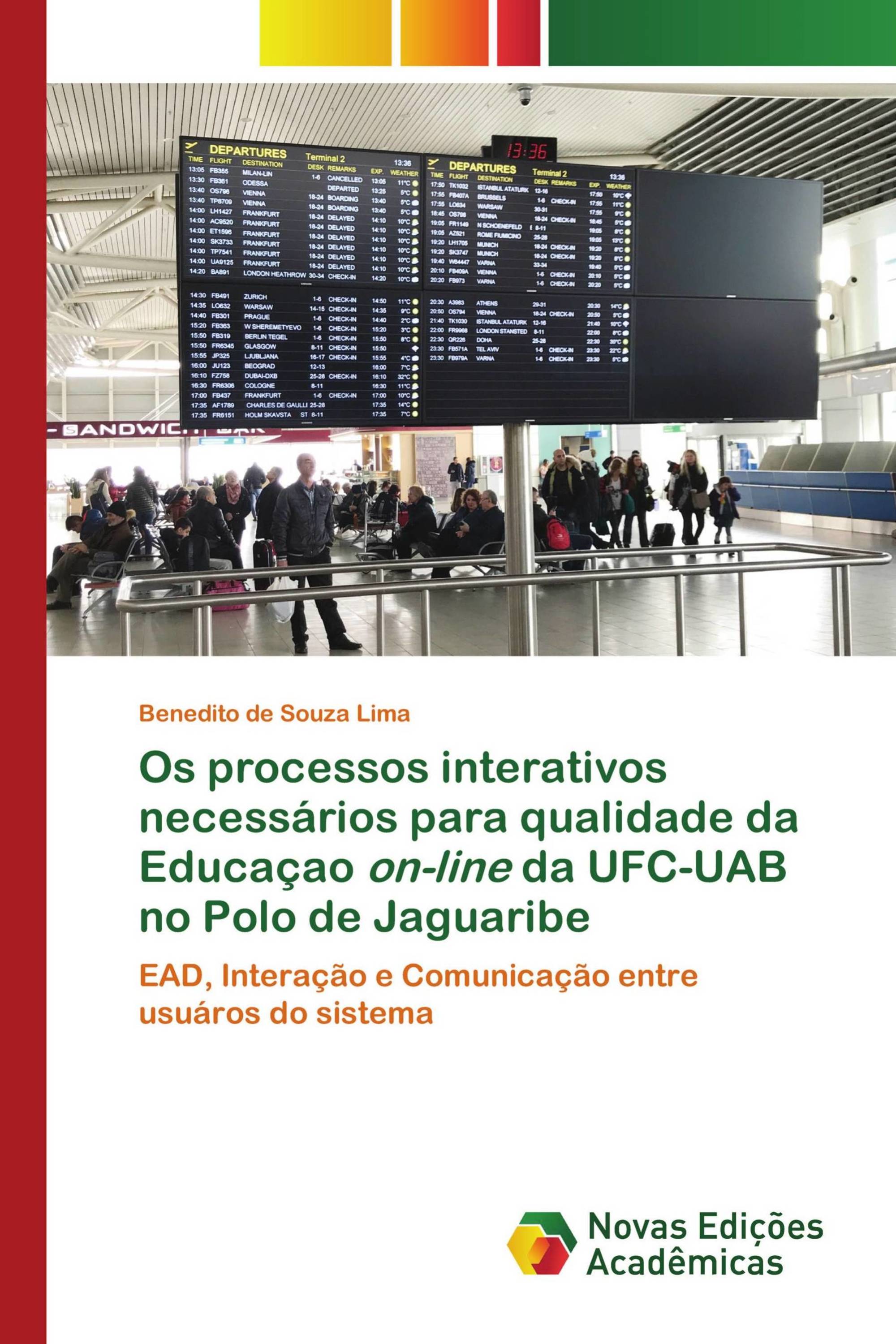 Os processos interativos necessários para qualidade da Educaçao on-line da UFC-UAB no Polo de Jaguaribe