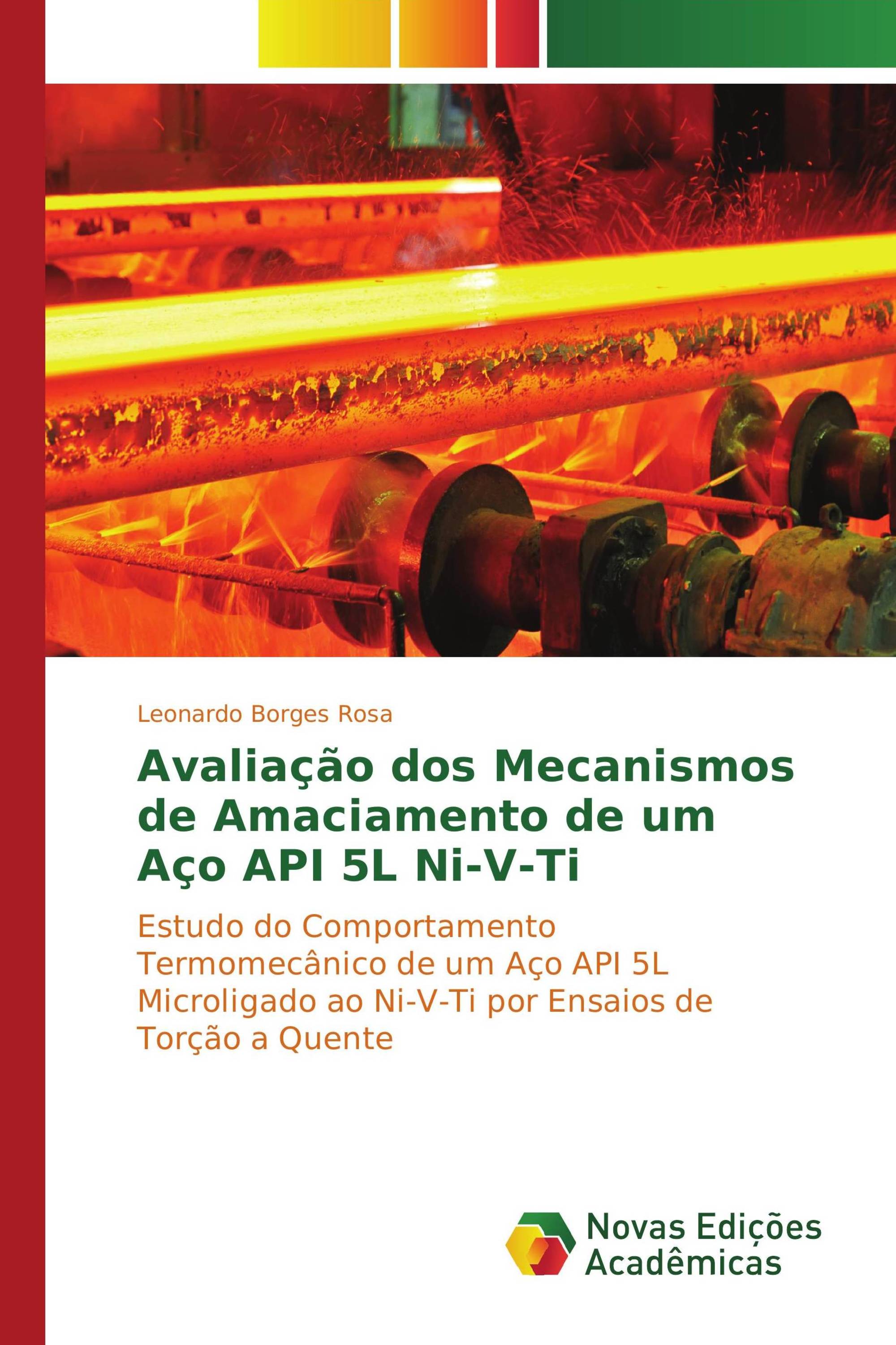 Avaliação dos Mecanismos de Amaciamento de um Aço API 5L Ni-V-Ti