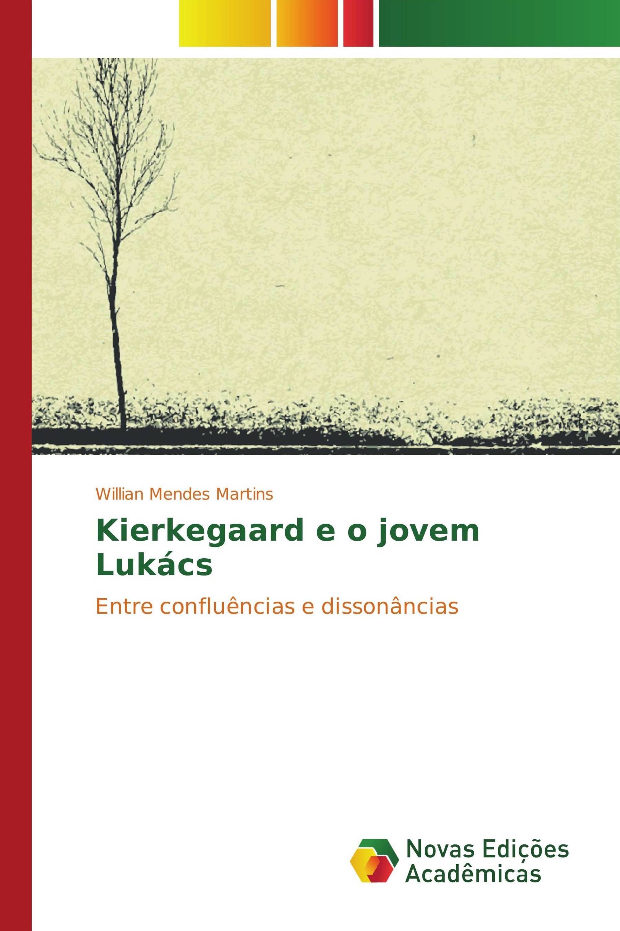 Kierkegaard e o jovem Lukács