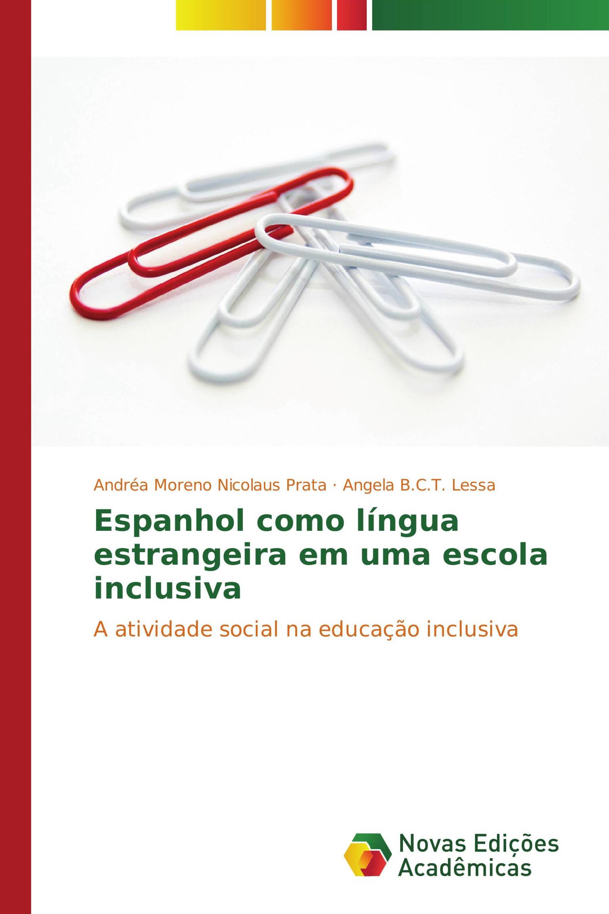 Espanhol como língua estrangeira em uma escola inclusiva