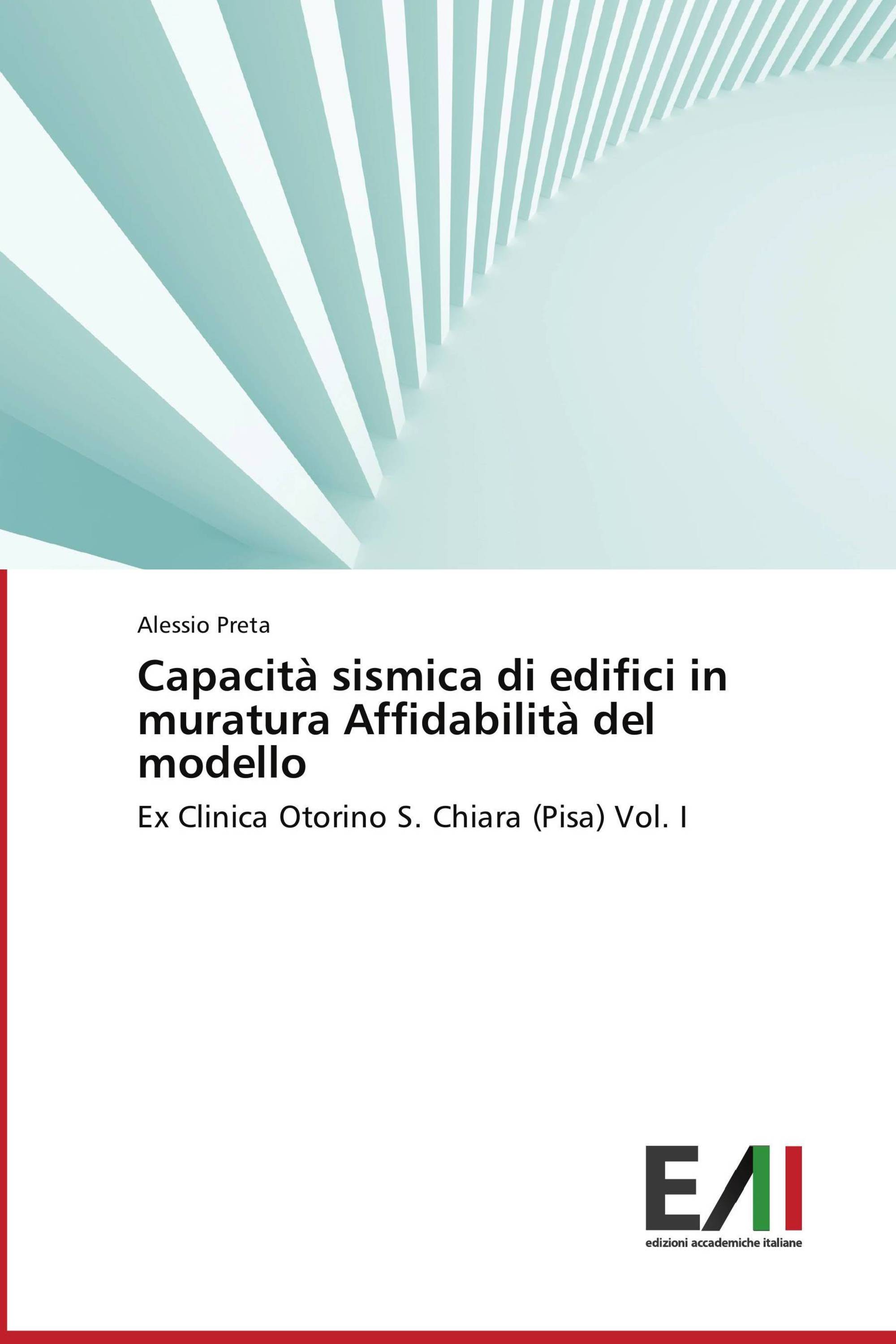 Capacità sismica di edifici in muratura Affidabilità del modello