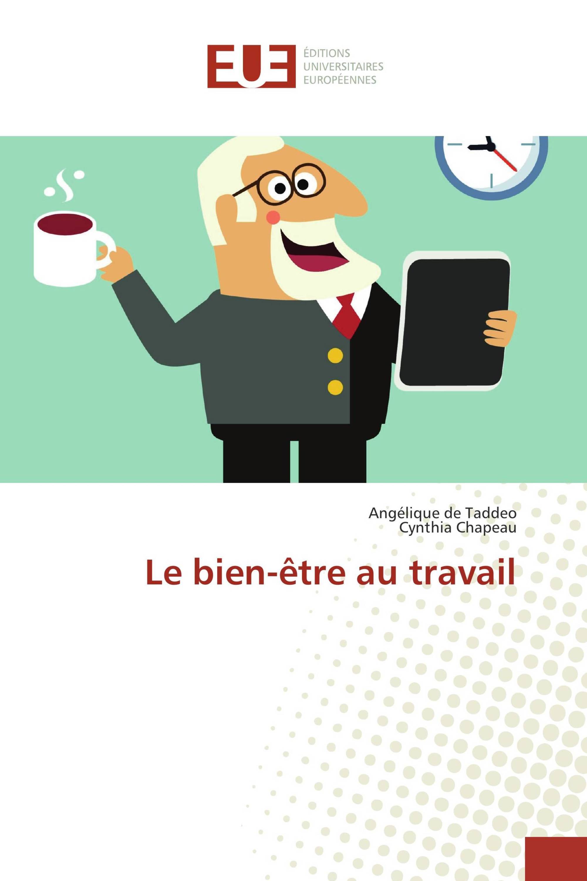 Le bien-être au travail