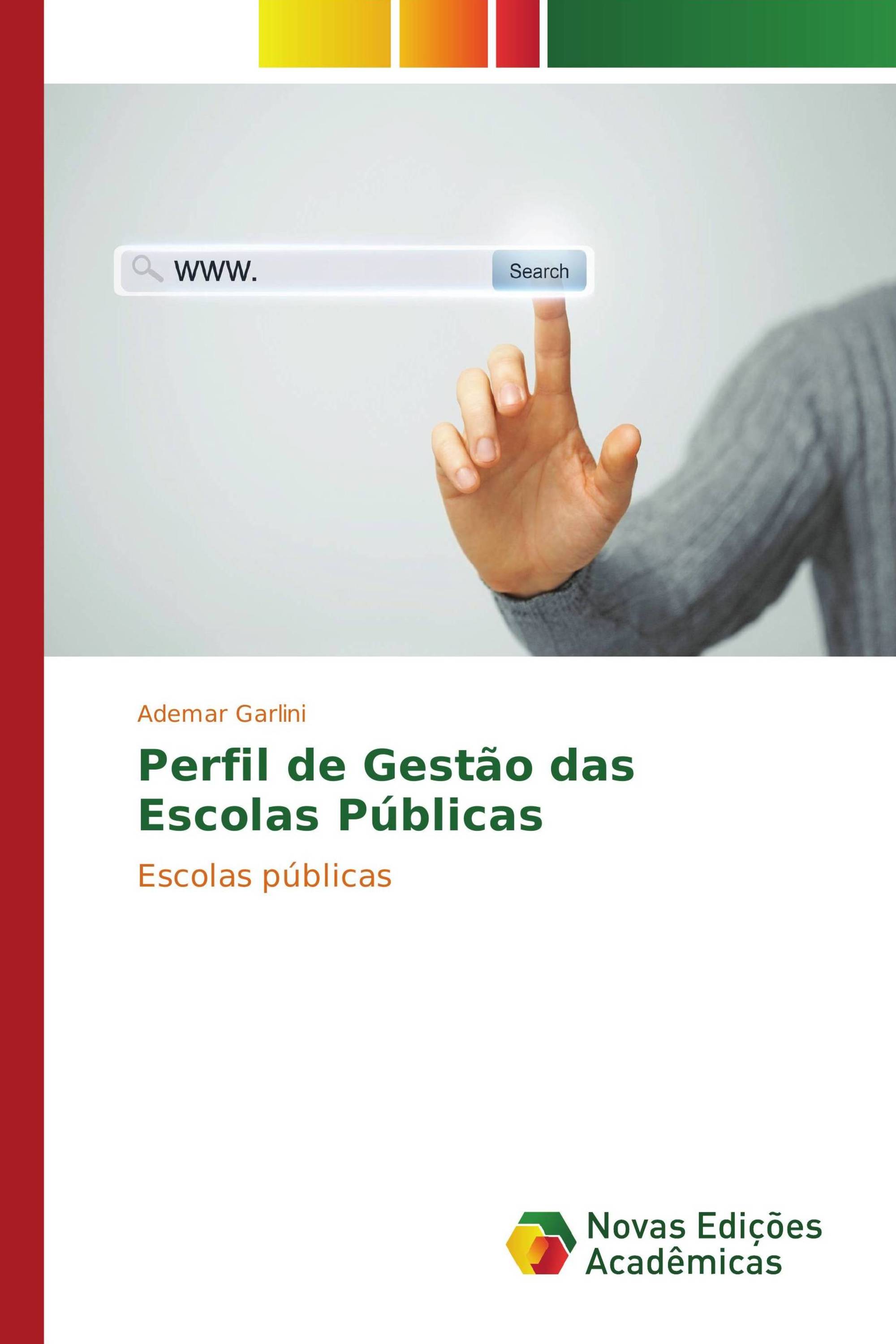 Perfil de Gestão das Escolas Públicas