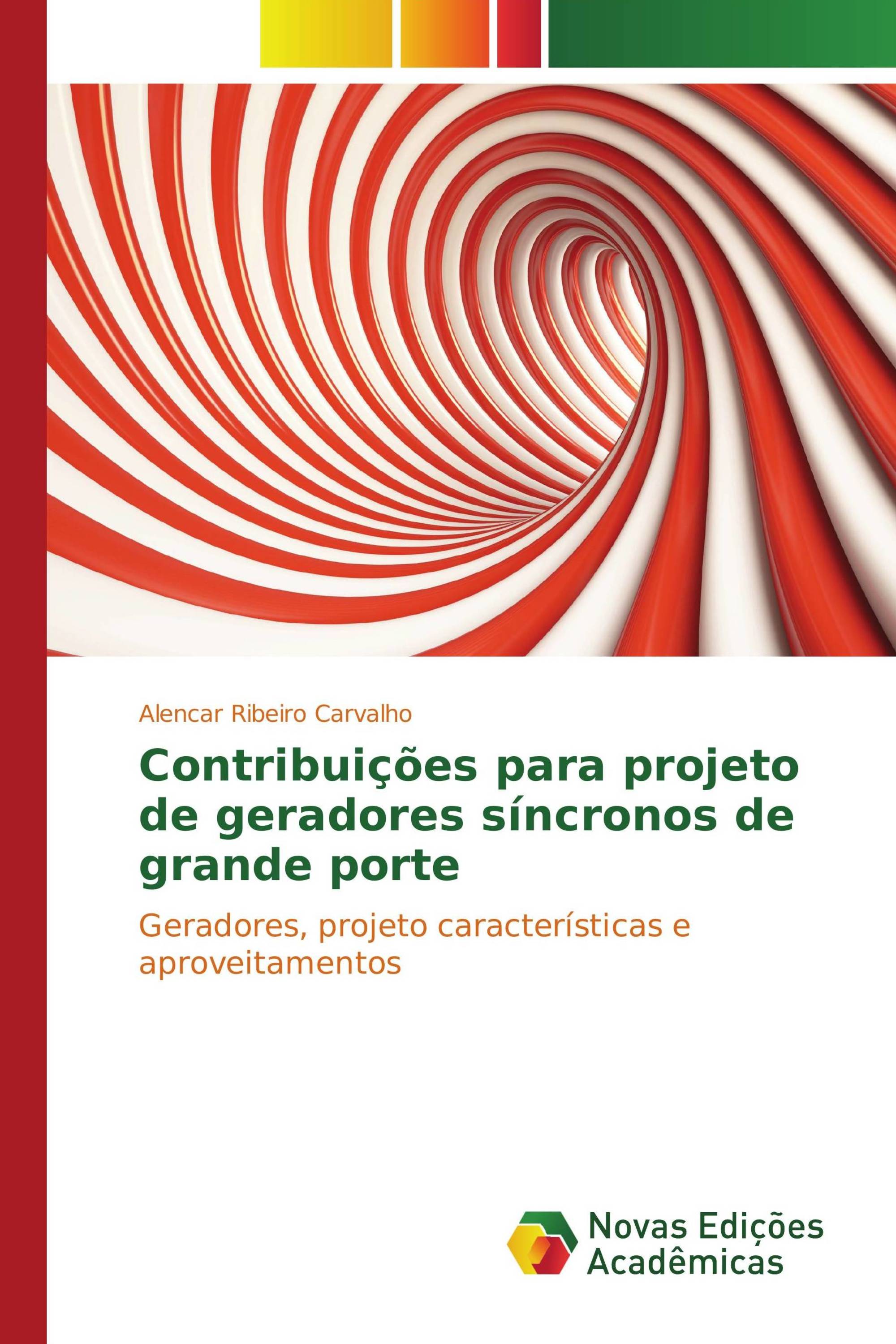 Contribuições para projeto de geradores síncronos de grande porte