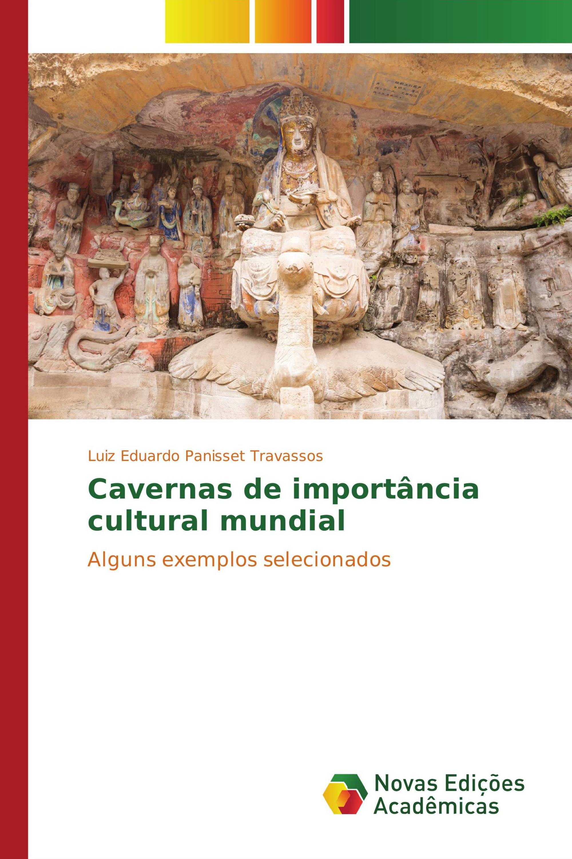 Cavernas de importância cultural mundial