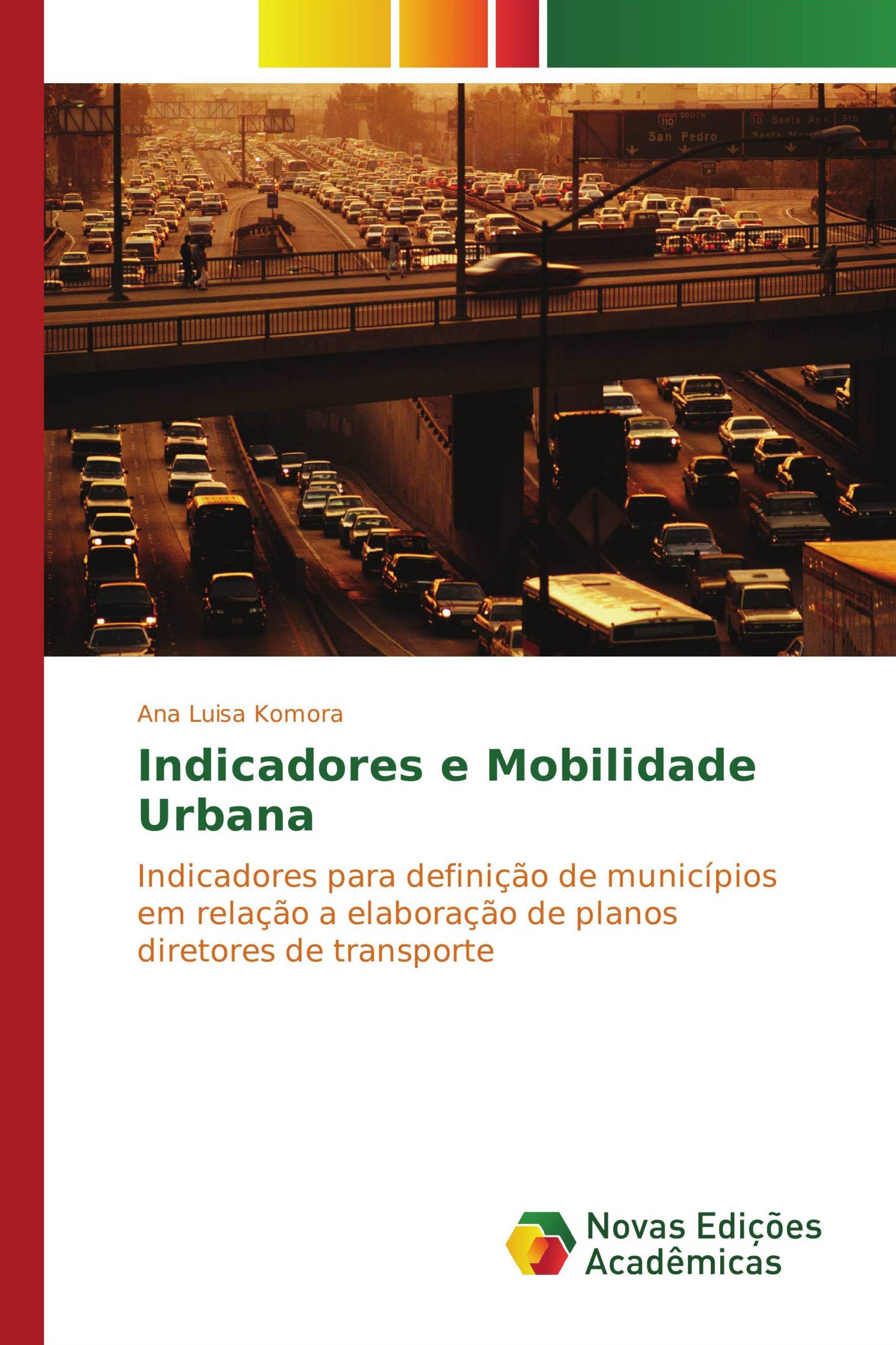 Indicadores e Mobilidade Urbana