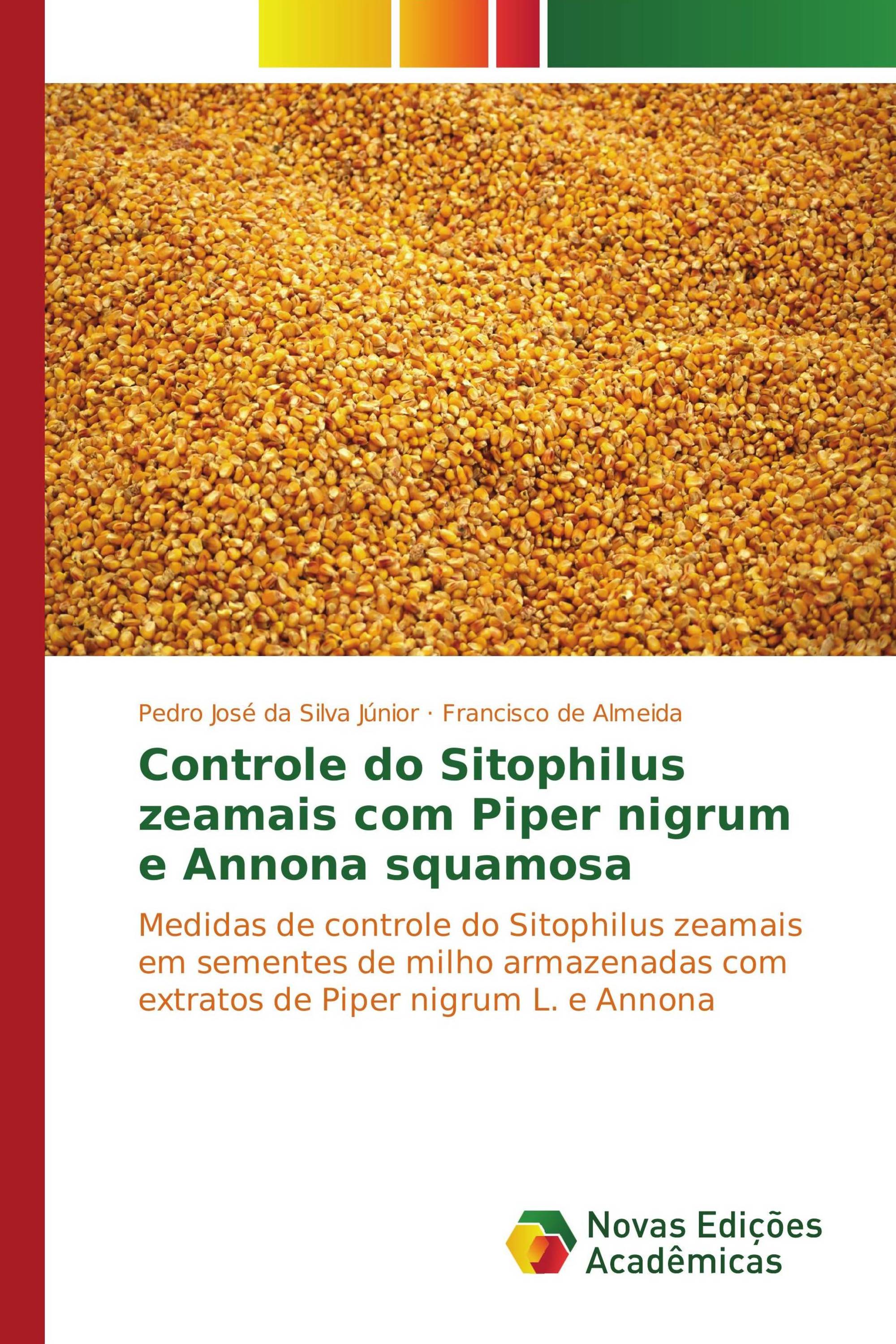 Controle do Sitophilus zeamais com Piper nigrum e Annona squamosa