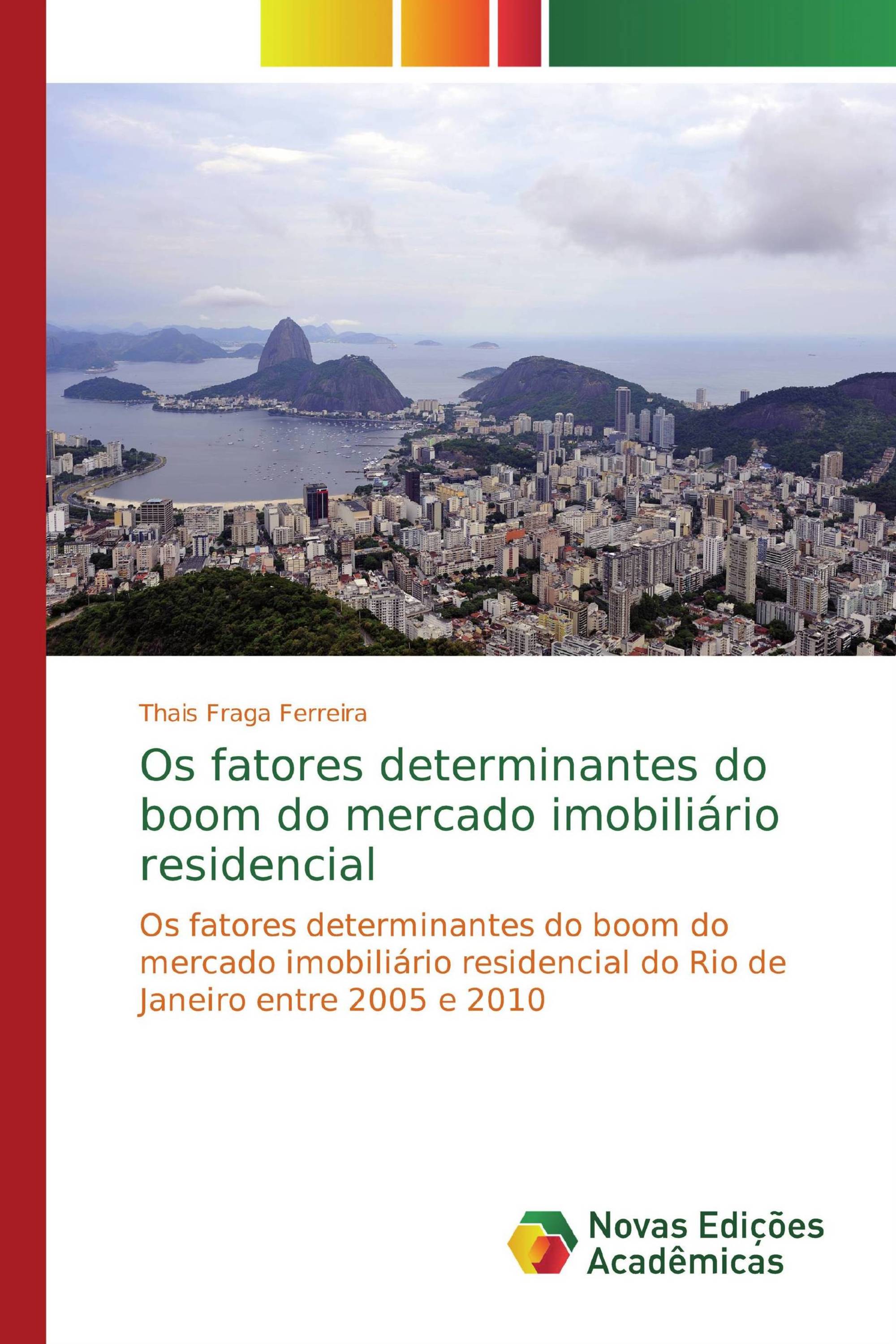 Os fatores determinantes do boom do mercado imobiliário residencial