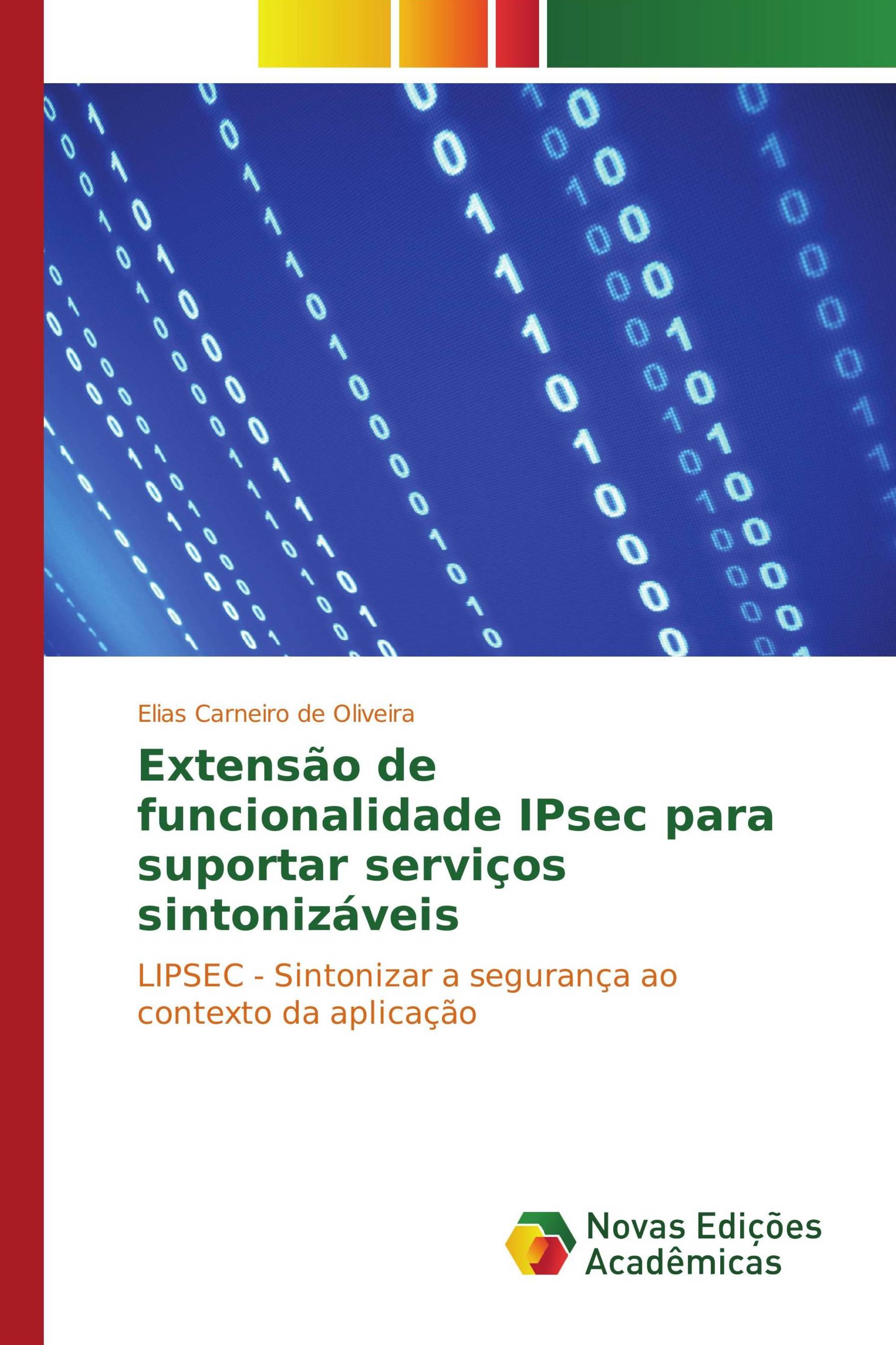 Extensão de funcionalidade IPsec para suportar serviços sintonizáveis