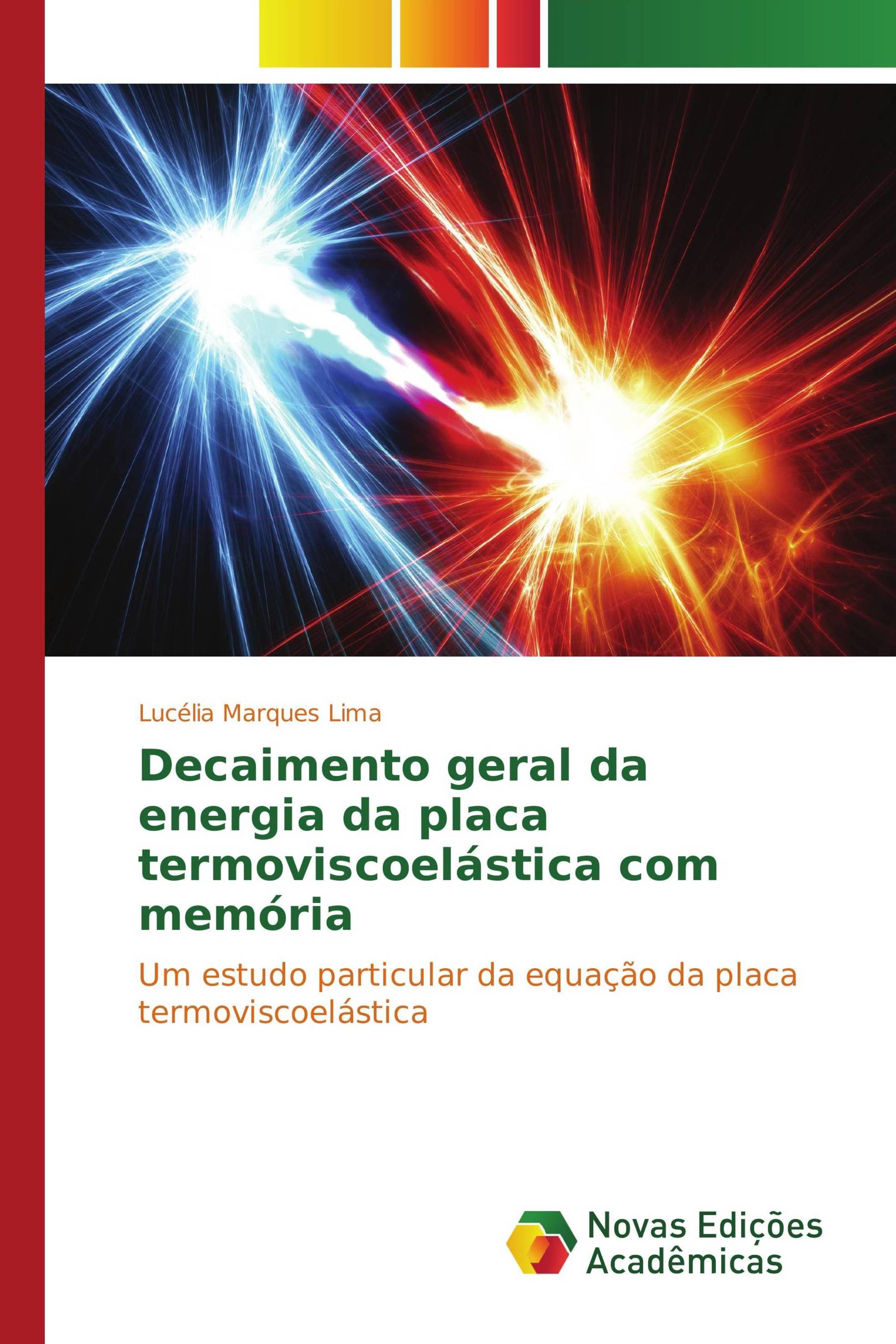 Decaimento geral da energia da placa termoviscoelástica com memória