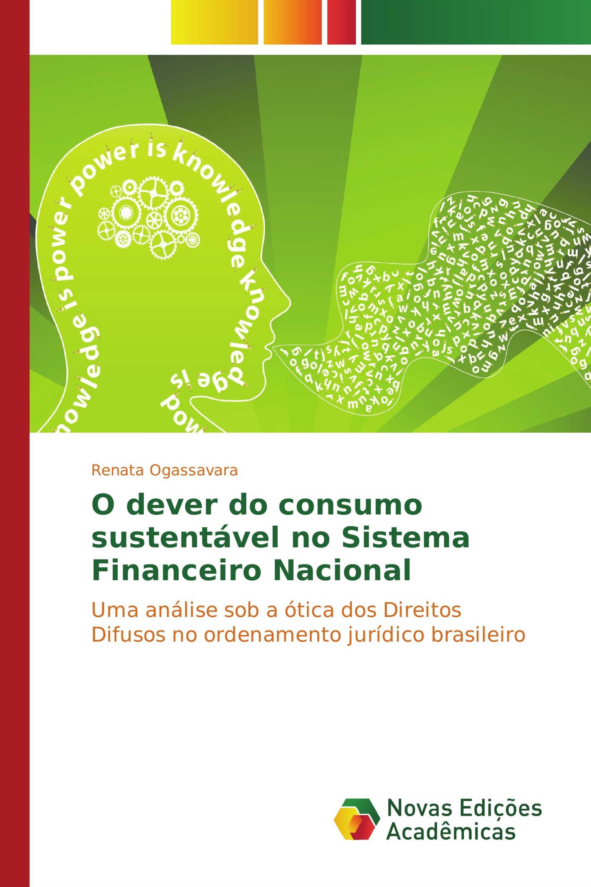 O dever do consumo sustentável no Sistema Financeiro Nacional